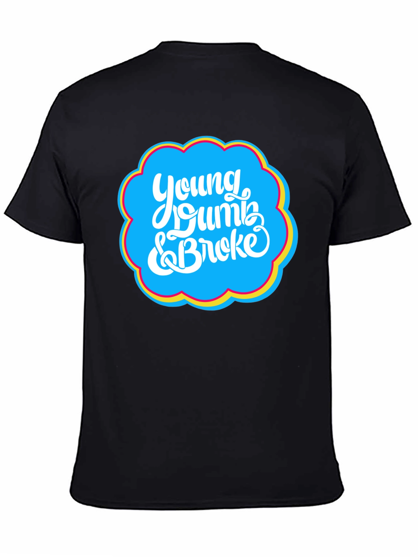 Young Dumb & Broke Graphic T-Shirt
