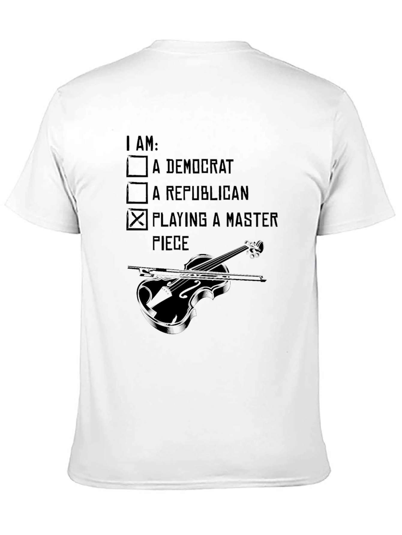 I Am Playing A Master Piece Musician T-Shirt
