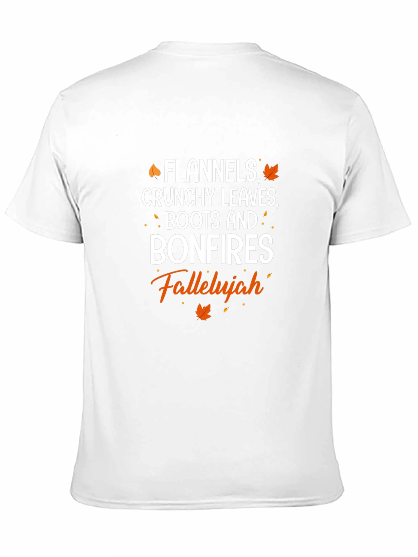 Flannels Crunchy Leaves Bonfires Falleluah T-Shirt