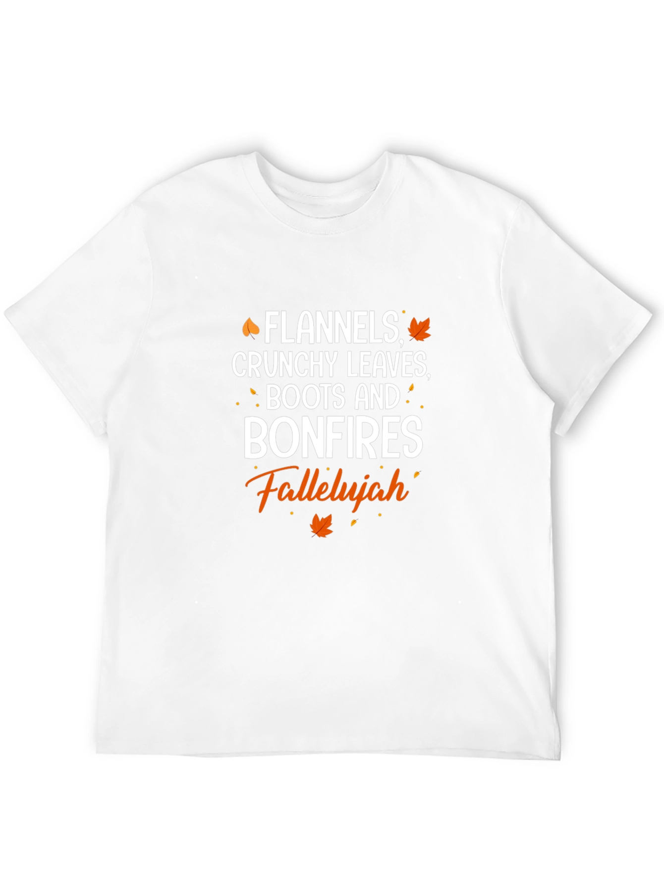 Flannels Crunchy Leaves Bonfires Falleluah T-Shirt