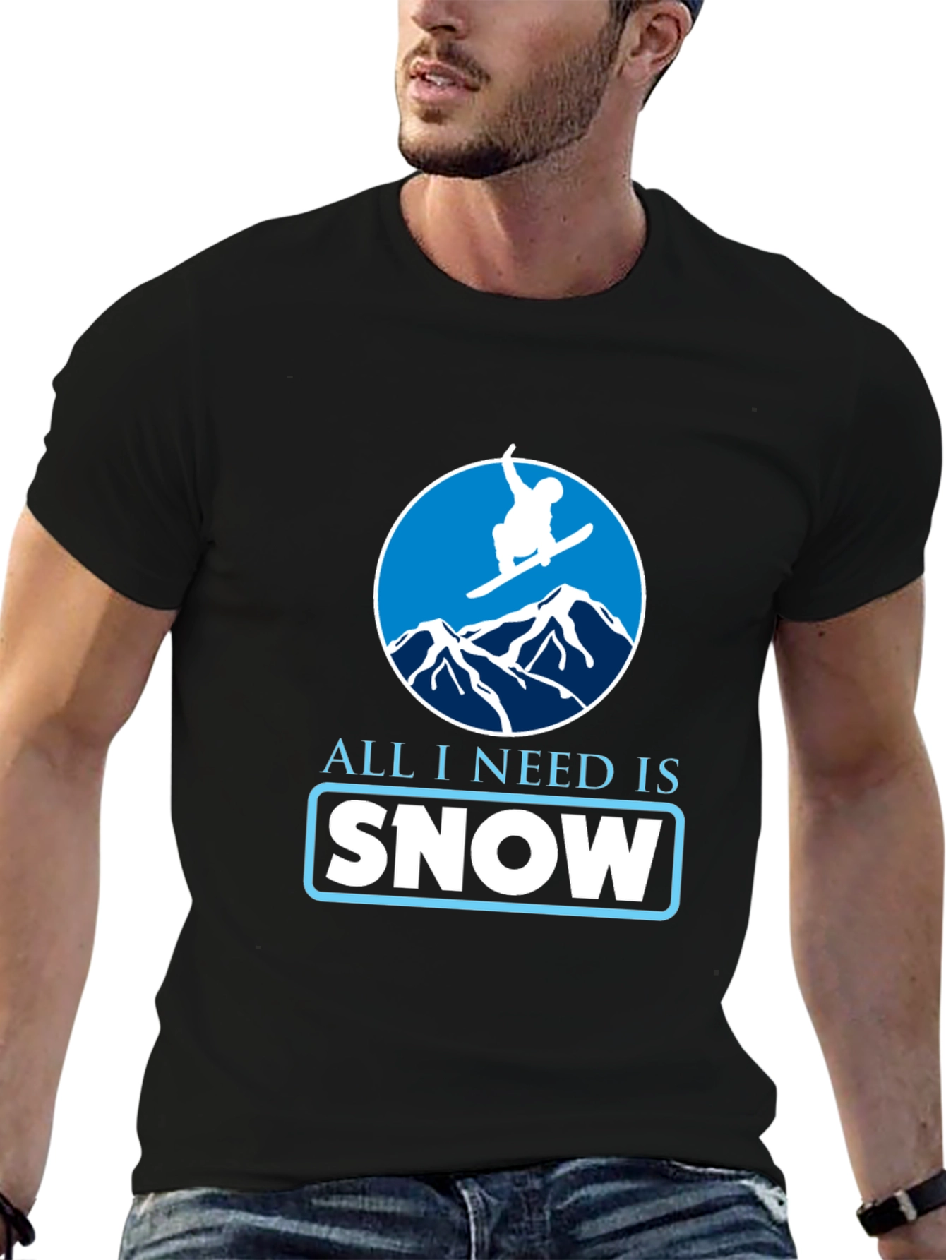 Snowboarding T-Shirt - All I Need Is Snow Tee