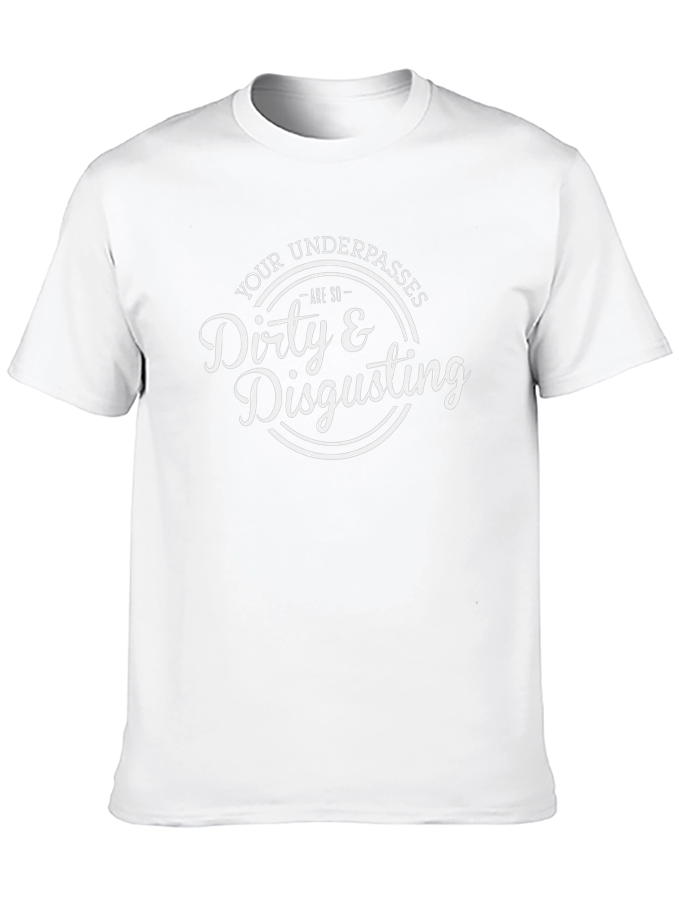 Dirty & Disgusting Graphic Print T-Shirt