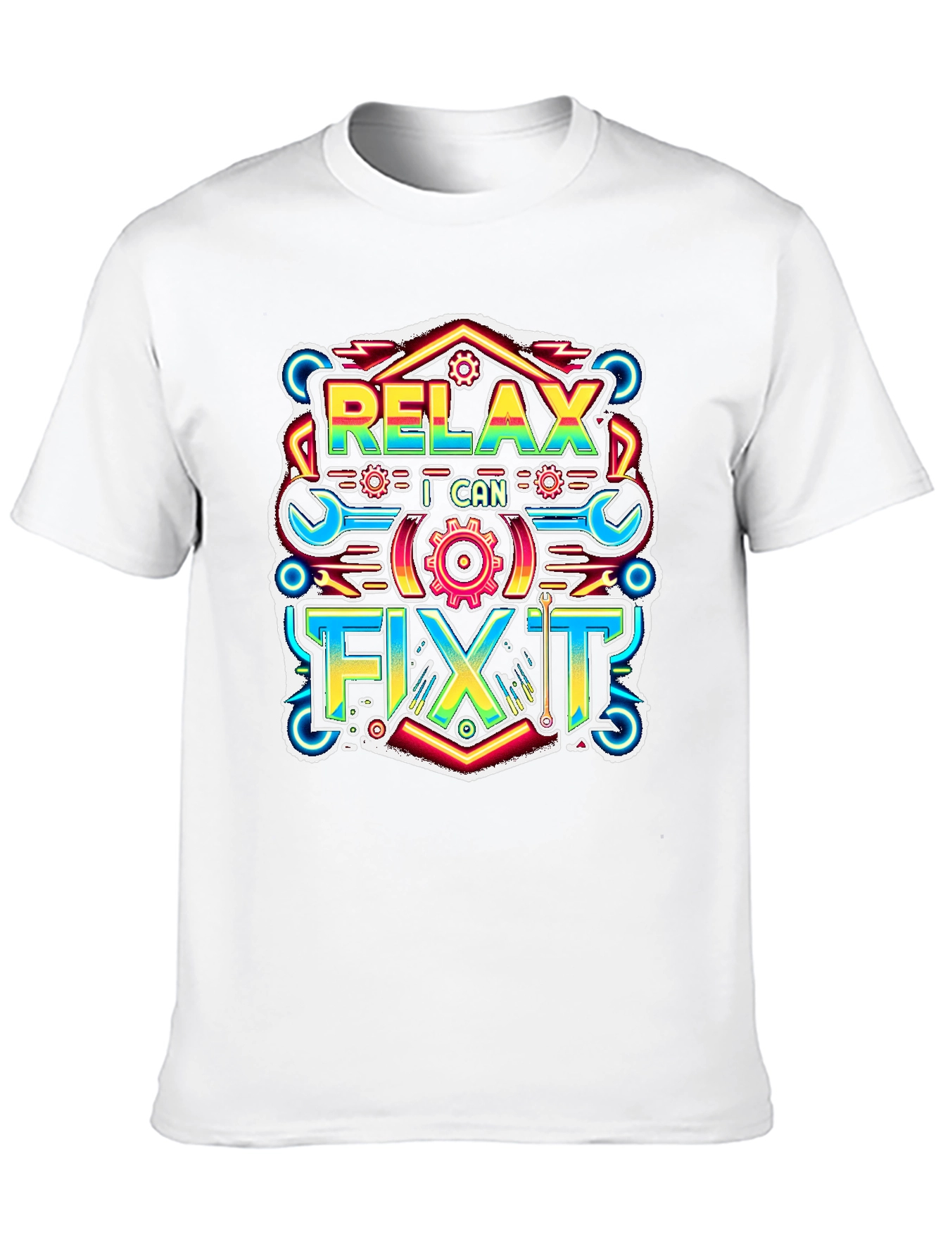 Relax I Can Fix It Graphic T-Shirt
