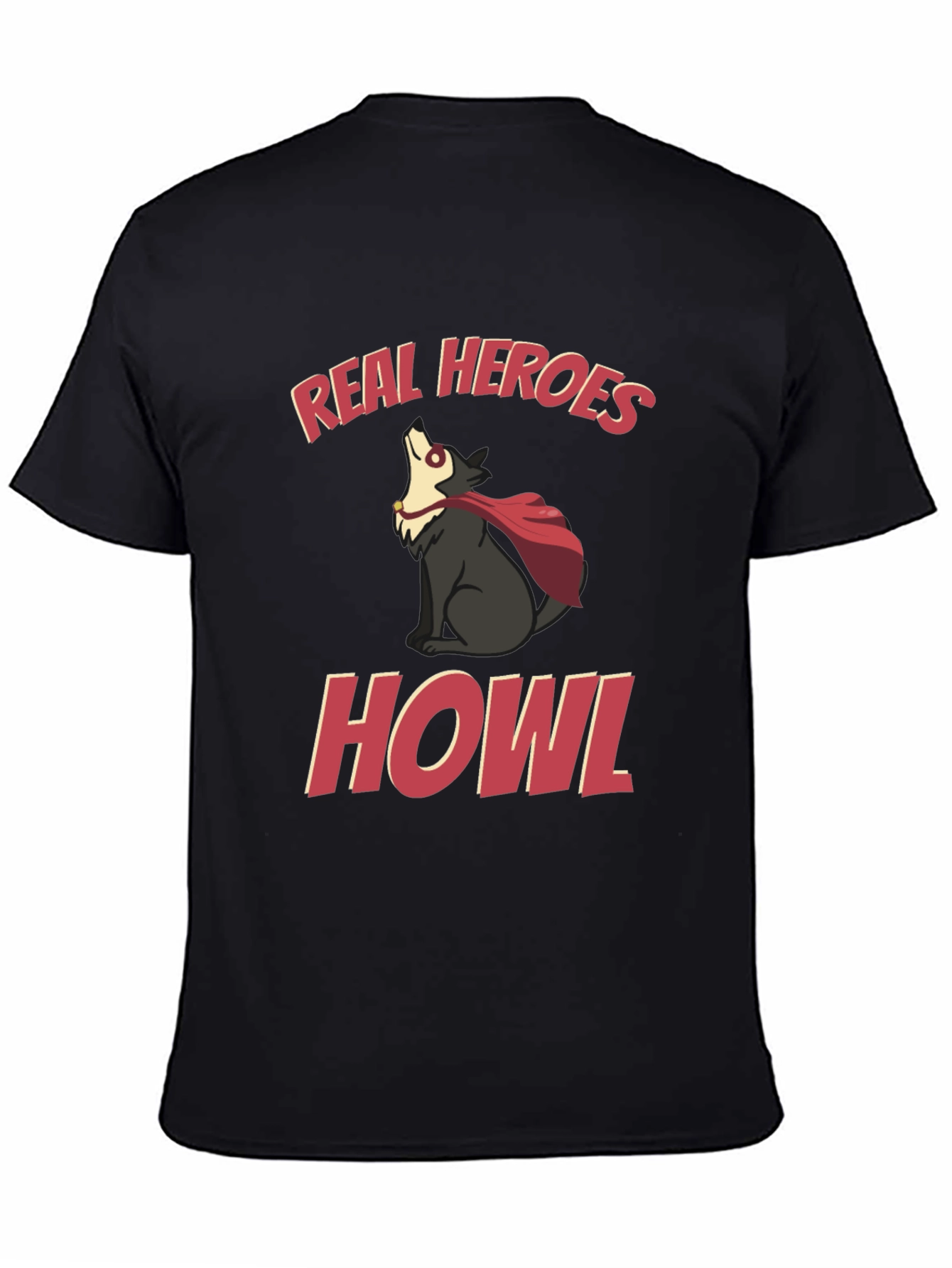 Real Heroes Howl Graphic T-Shirt