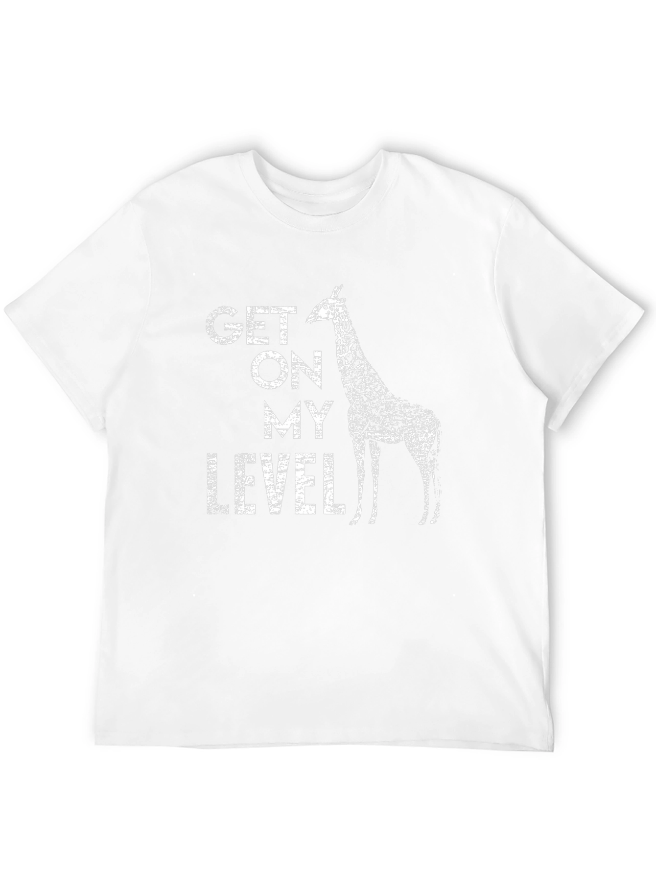 Get On My Level Giraffe Graphic T-Shirt