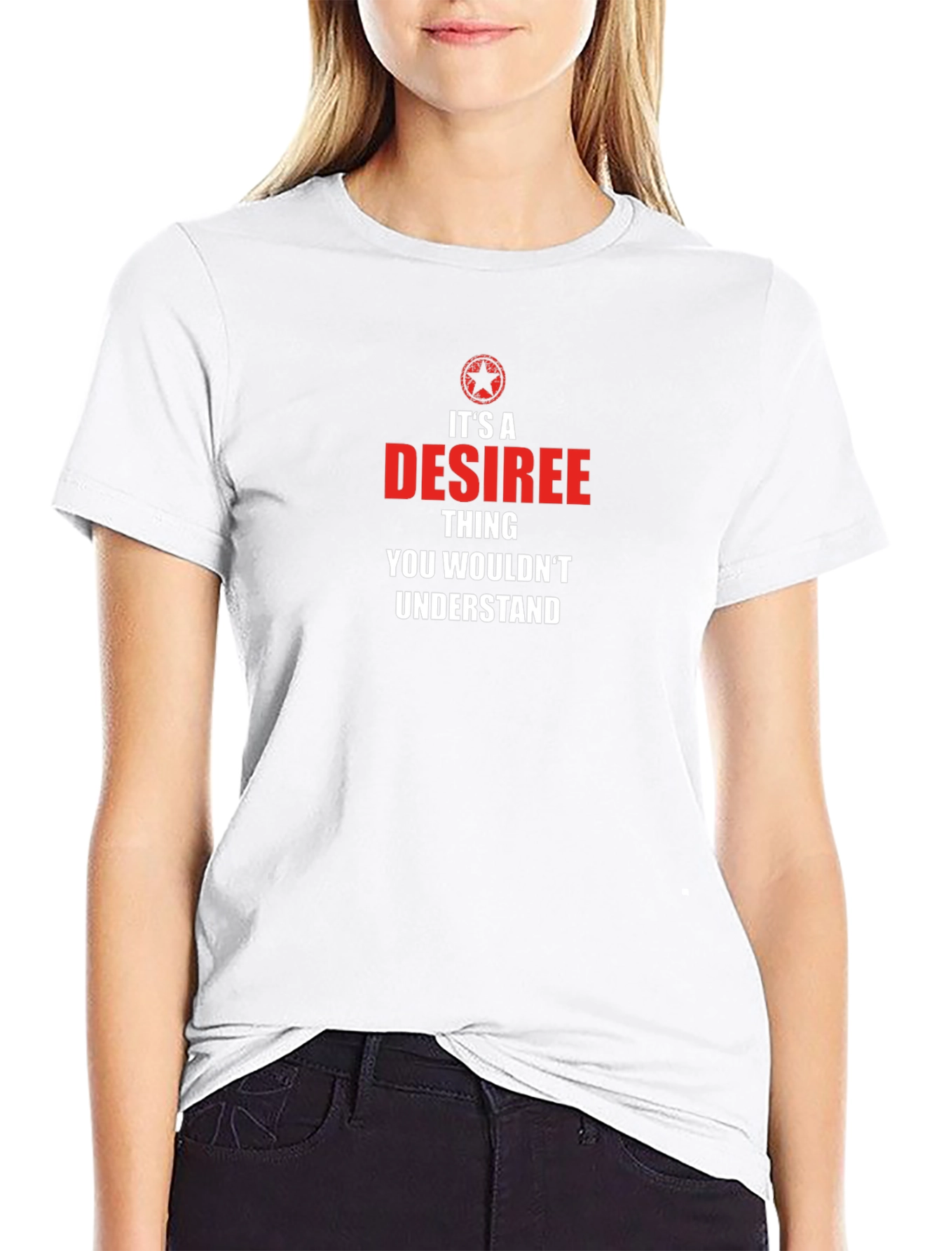 Its a Desiree Thing T-Shirt