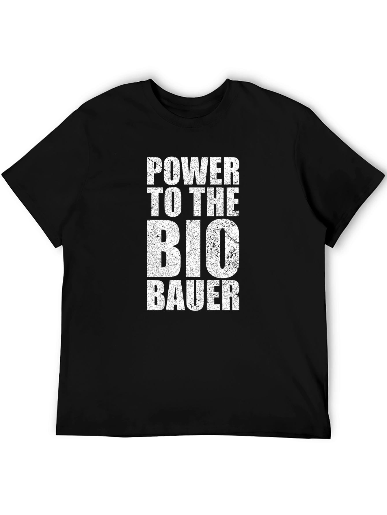 Power to the Bio Bauer Black T-Shirt