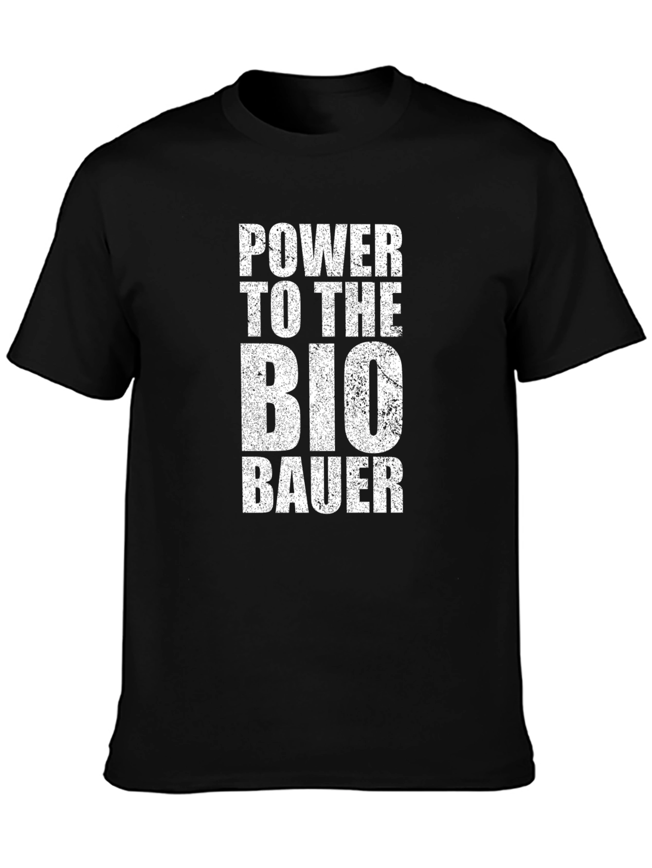 Power to the Bio Bauer Black T-Shirt