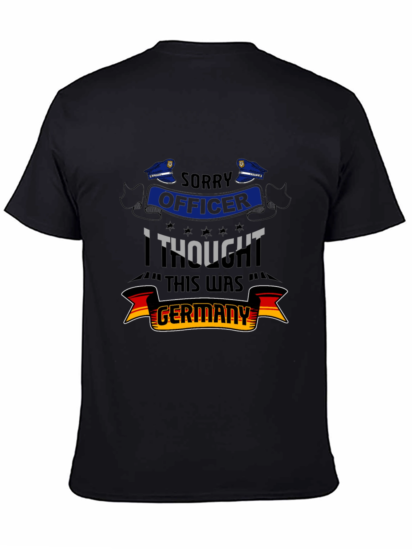 Funny Sorry Officer Germany Graphic Tee