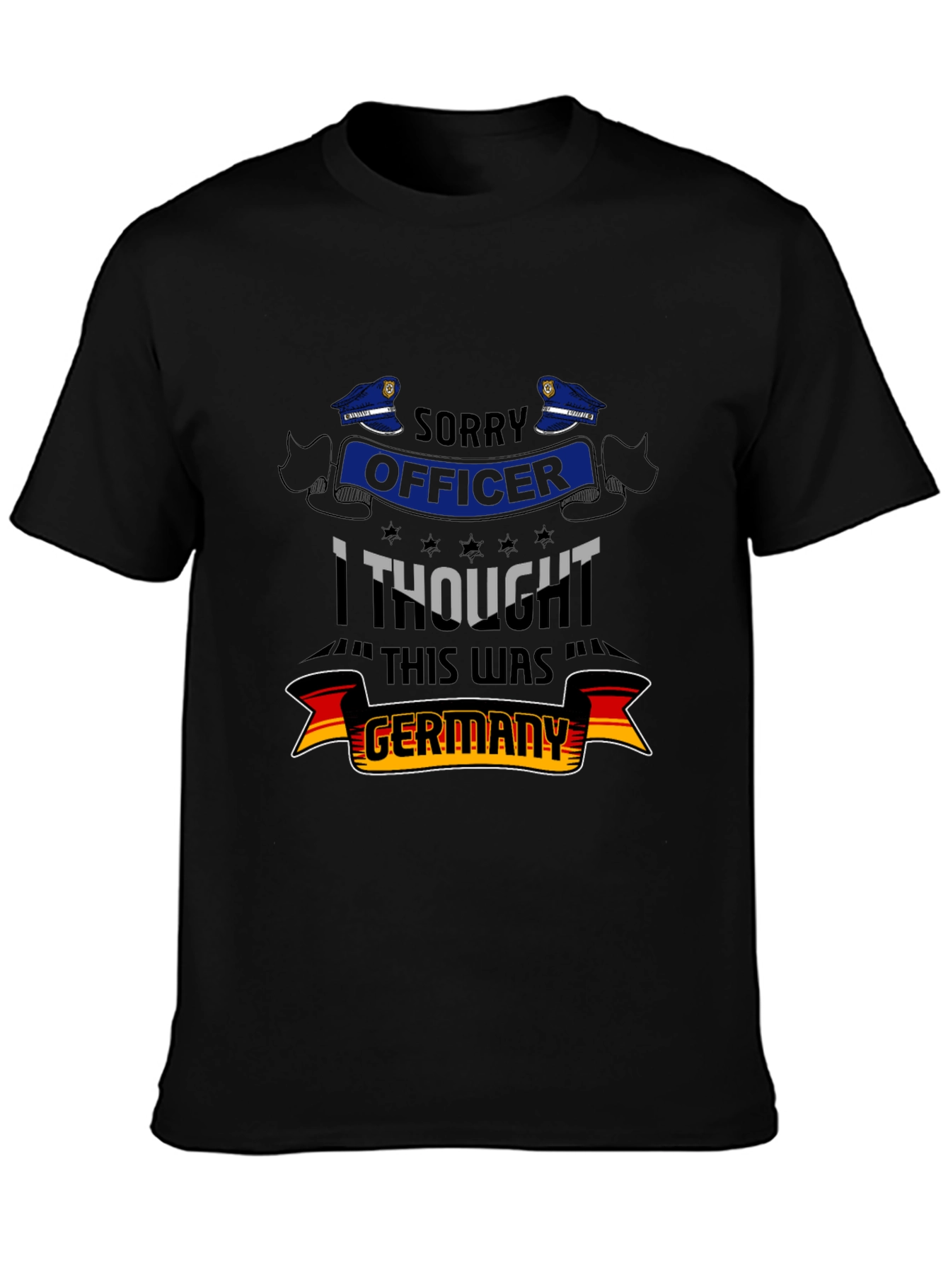 Funny Sorry Officer Germany Graphic Tee