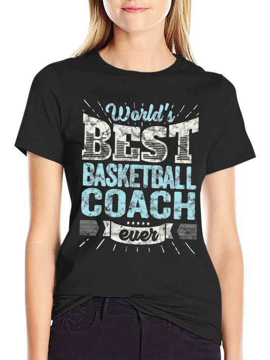 Worlds Best Basketball Coach Ever T-Shirt