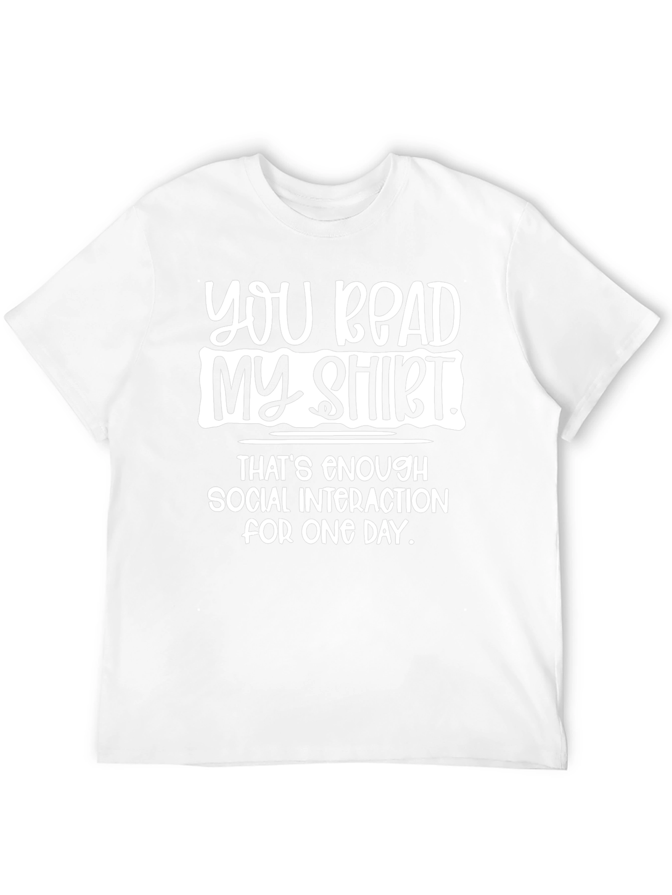 Funny Sarcastic Graphic T-Shirt