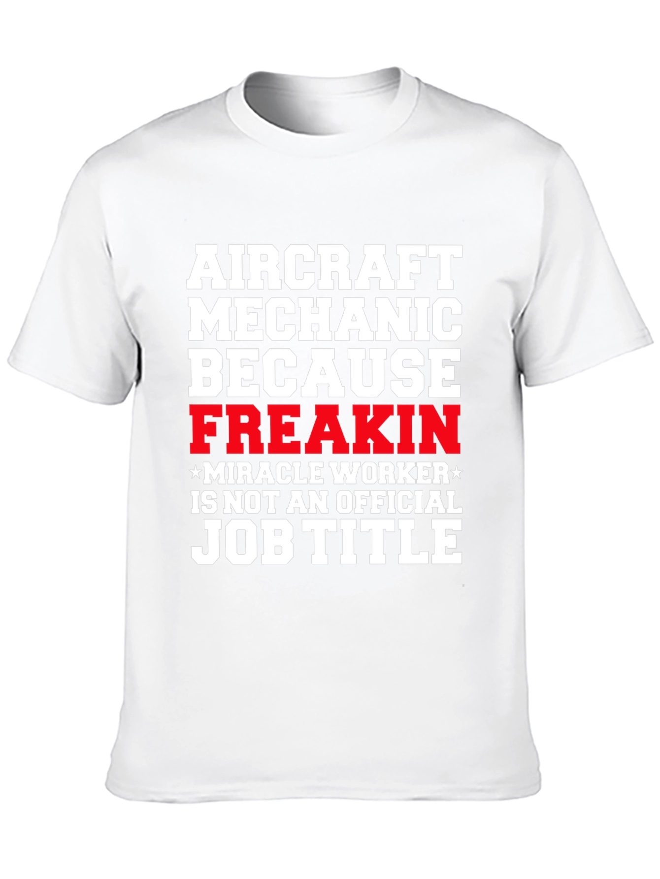 Aircraft Mechanic Funny Job Title T-Shirt