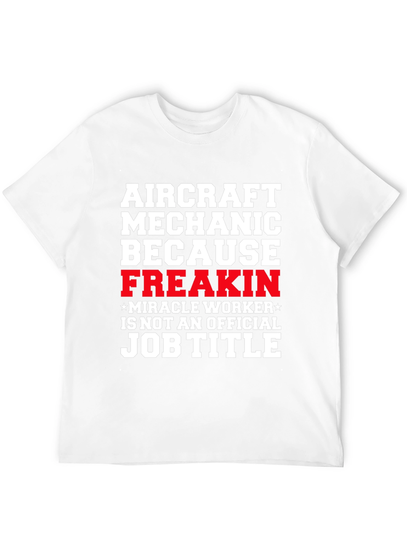 Aircraft Mechanic Funny Job Title T-Shirt