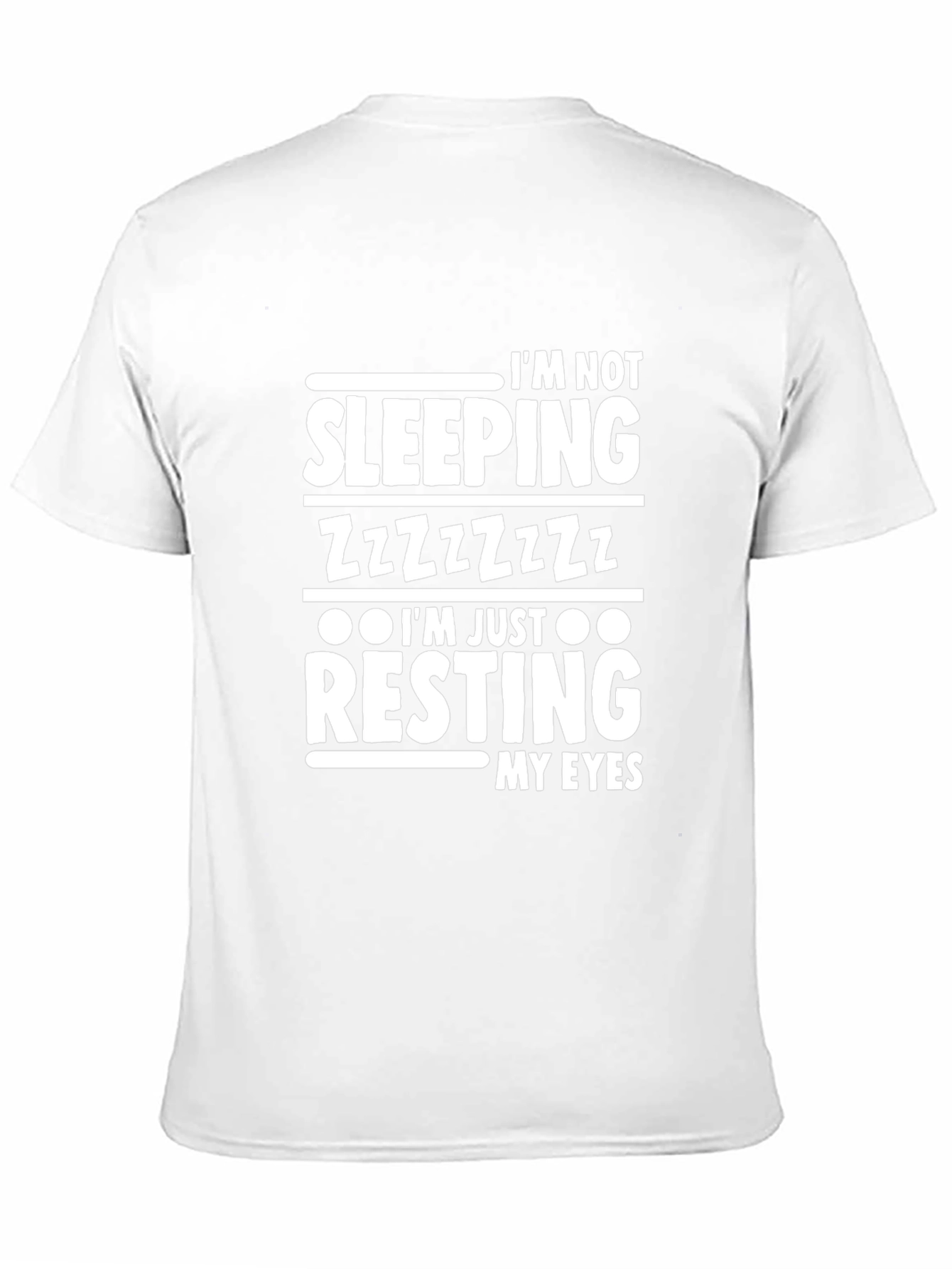 Im Not Sleeping Resting My Eyes Black T-Shirt