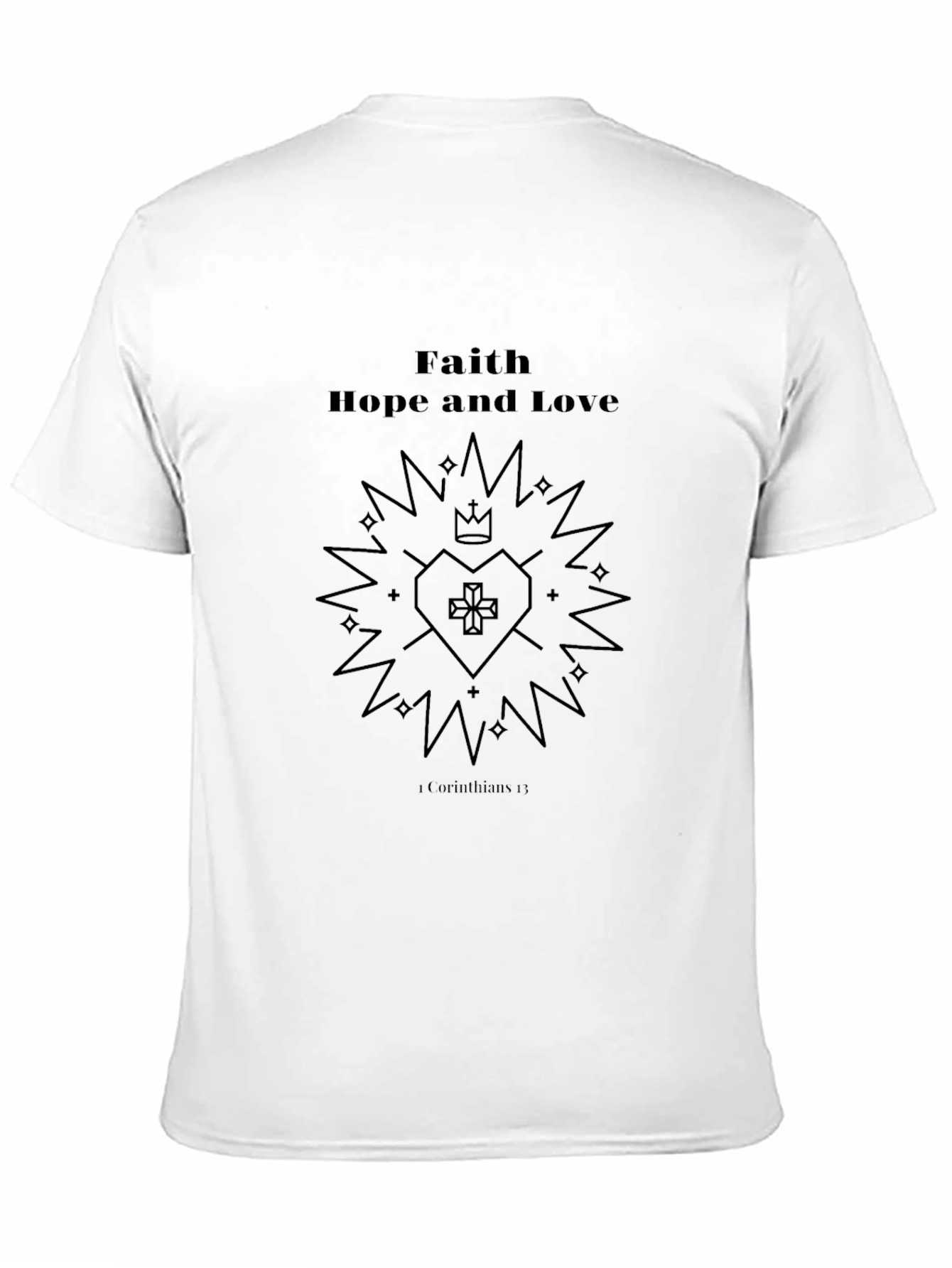 Faith Hope Love T-Shirt Religious Graphic Tee