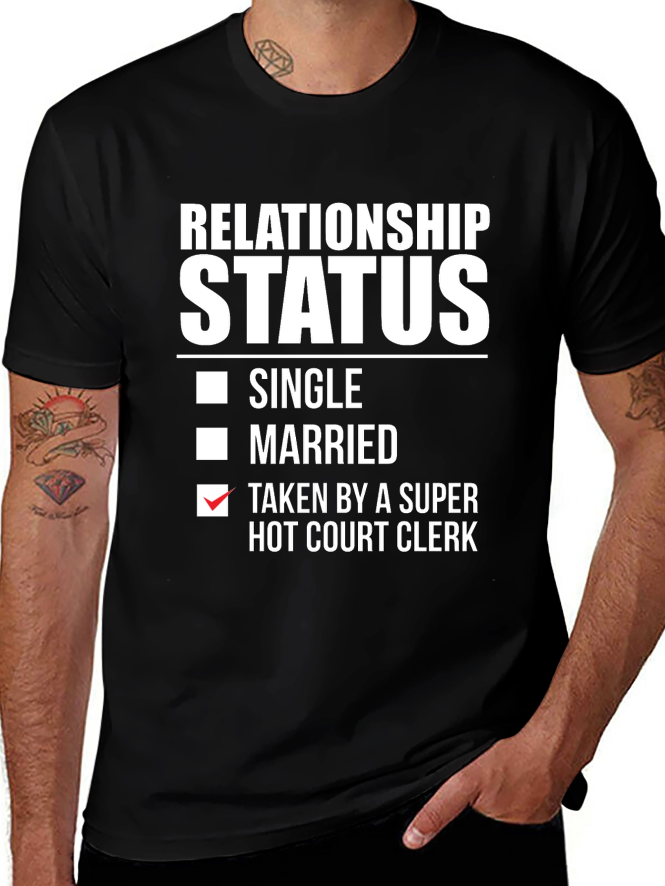 Relationship Status Taken Hot Court Clerk T-Shirt