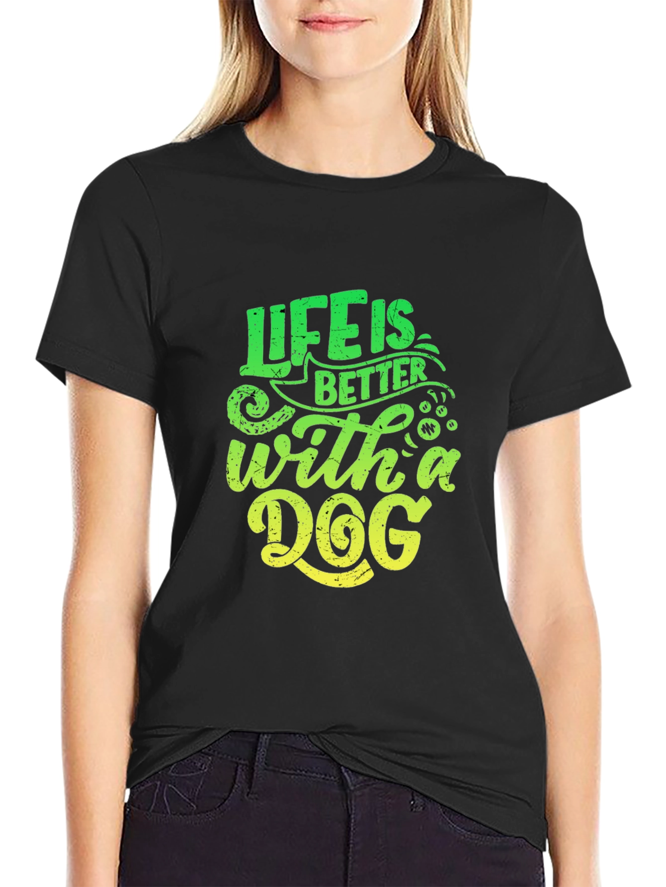Life is Better With A Dog T-Shirt