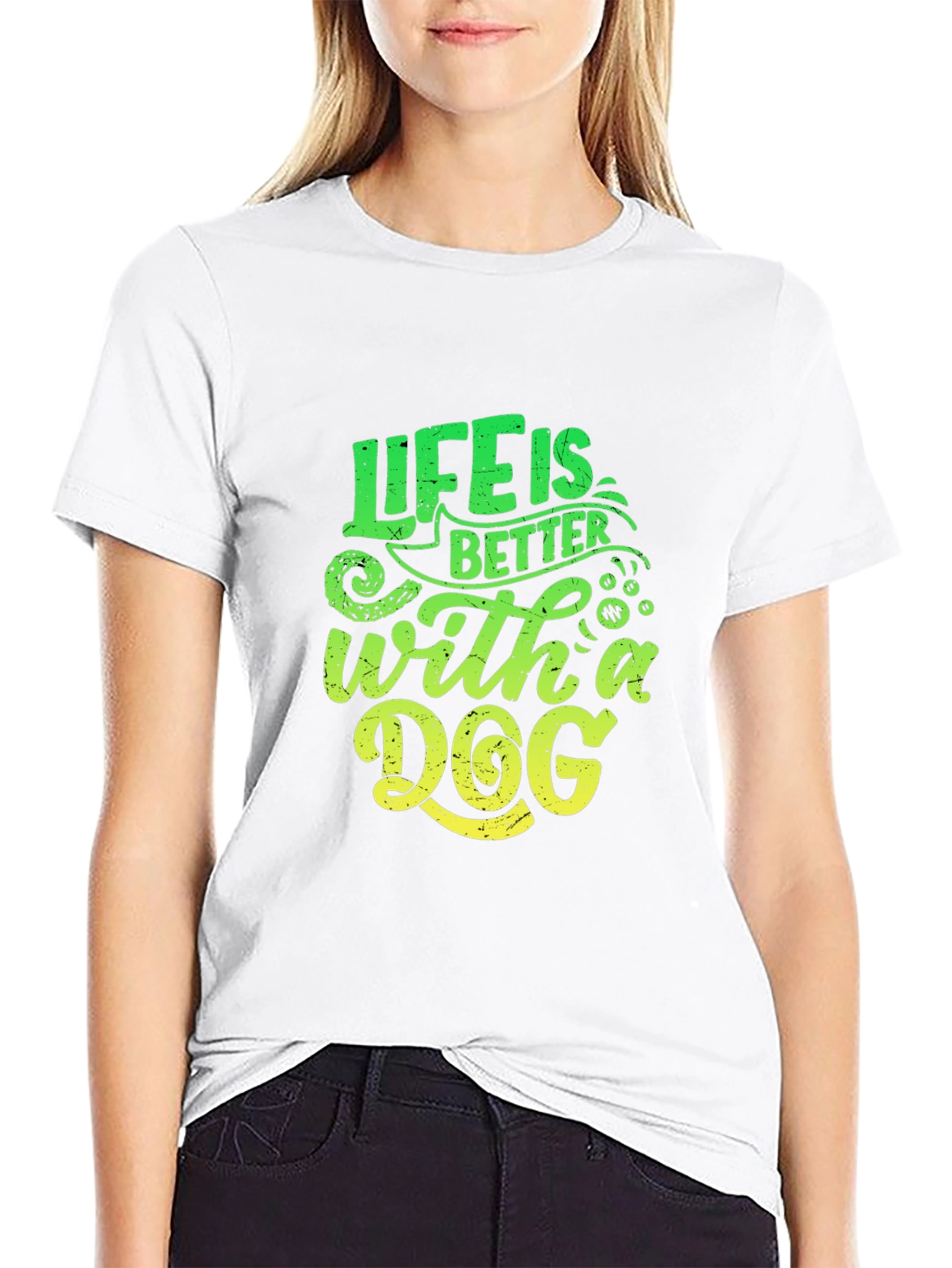 Life is Better With A Dog T-Shirt