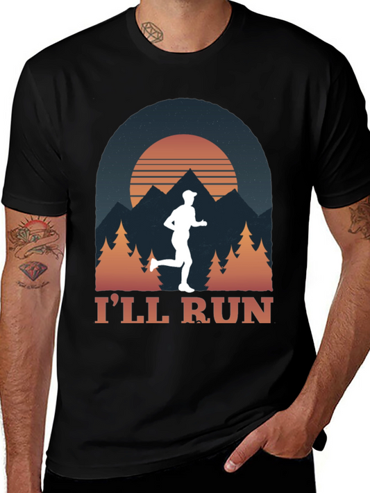 Ill Run T-Shirt Outdoor Graphic Tee