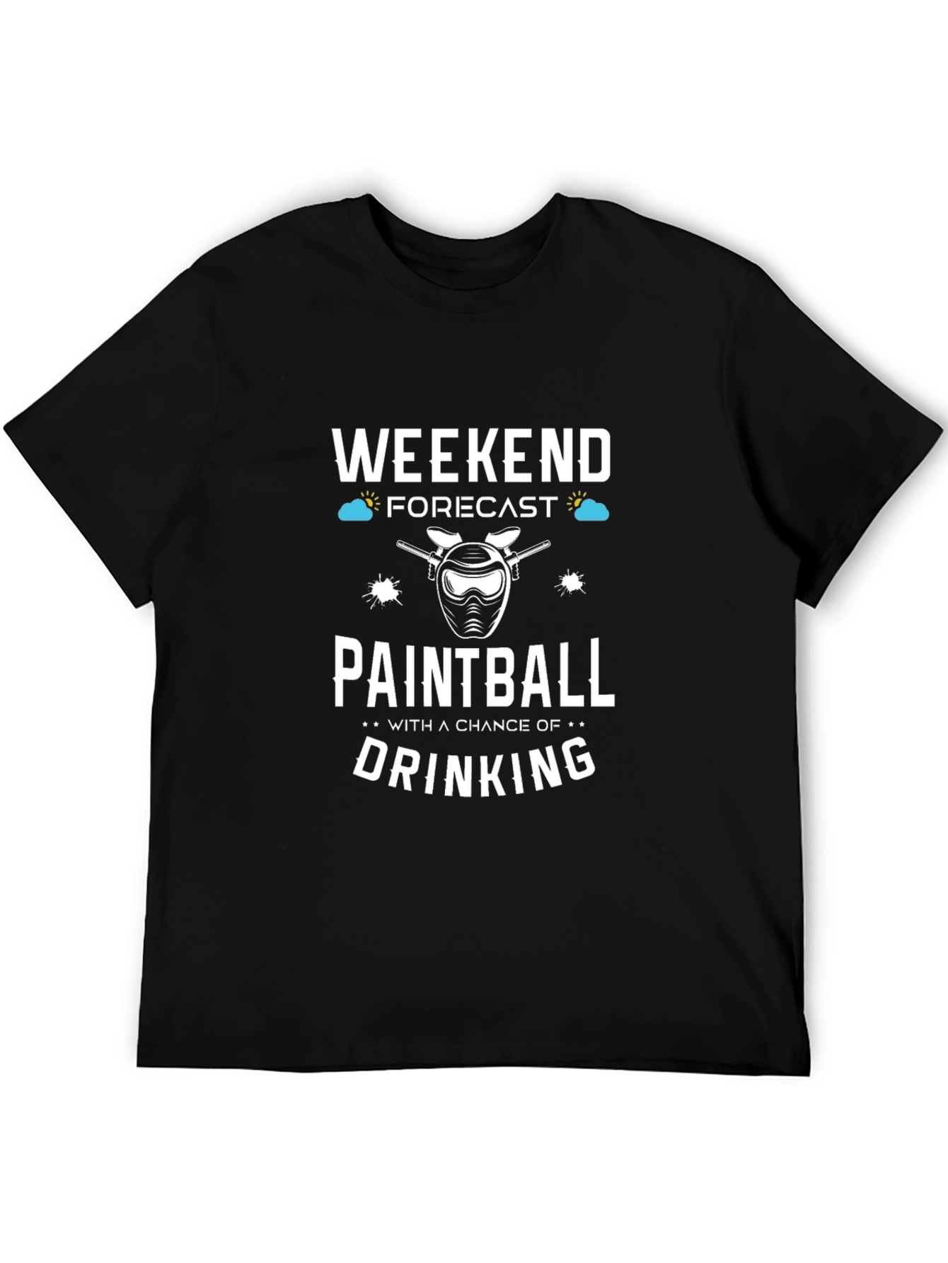 Paintball Weekend Forecast T-Shirt