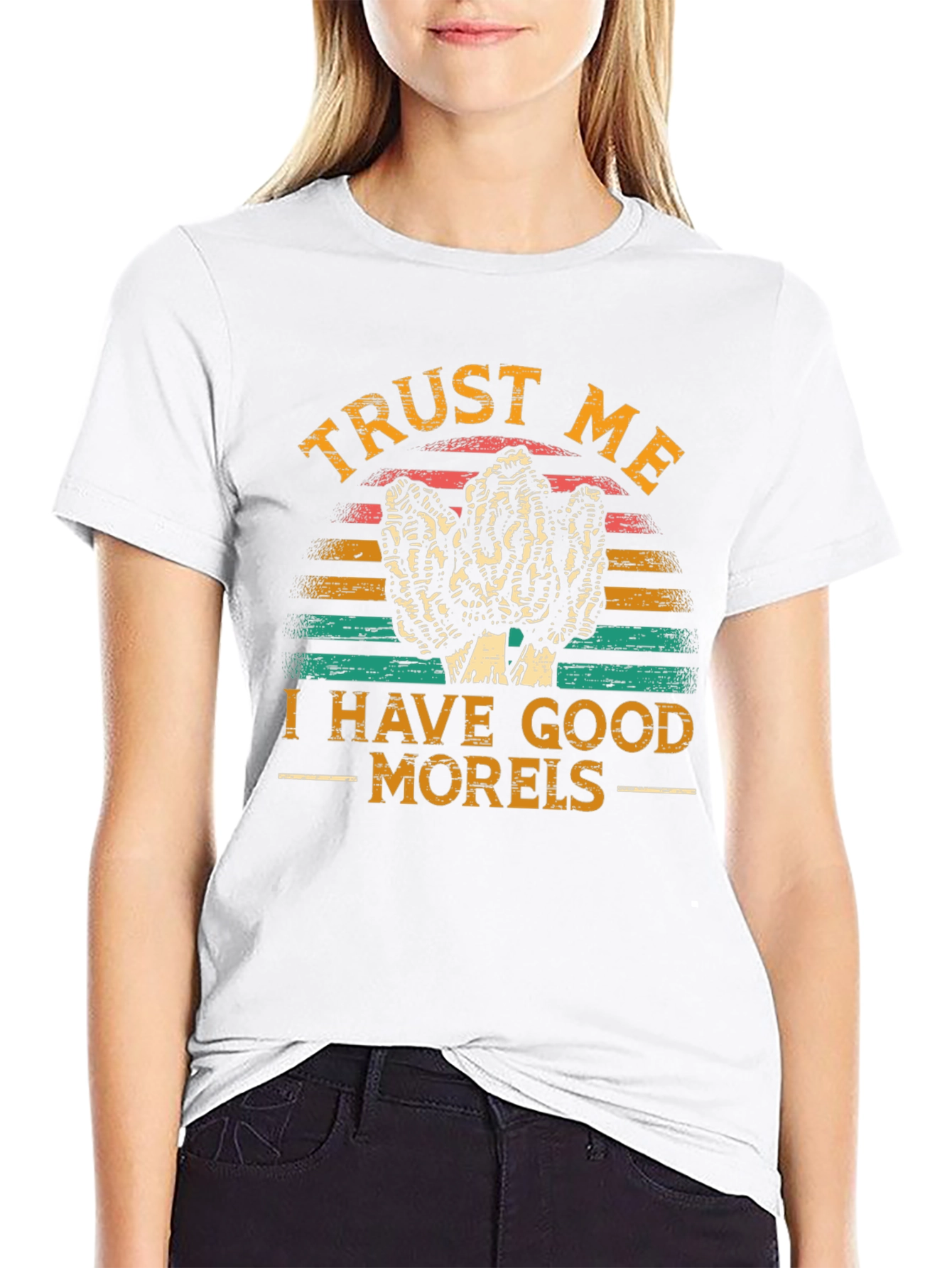 Trust Me I Have Good Morels T-Shirt