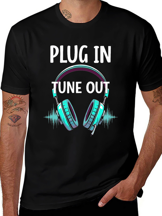 Plug In Tune Out Graphic T-Shirt - Music Lover Tee