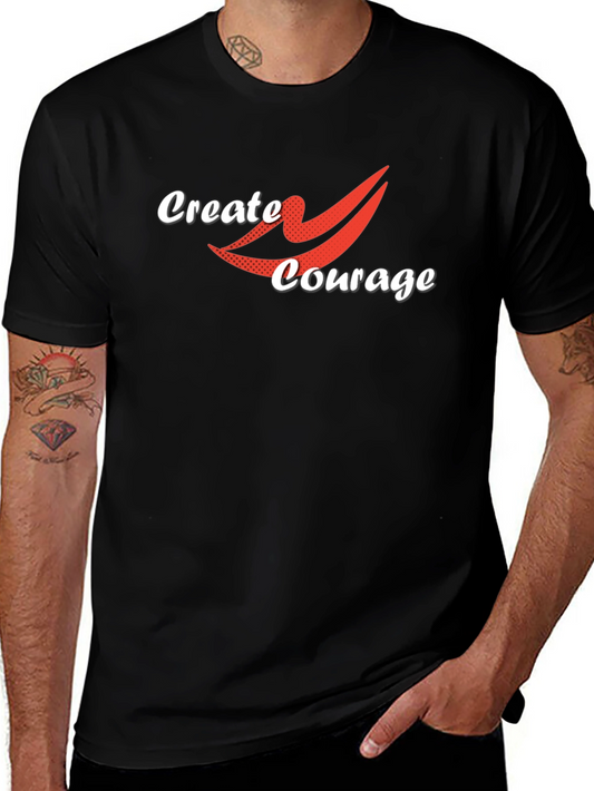 Create Courage T-Shirt - Black