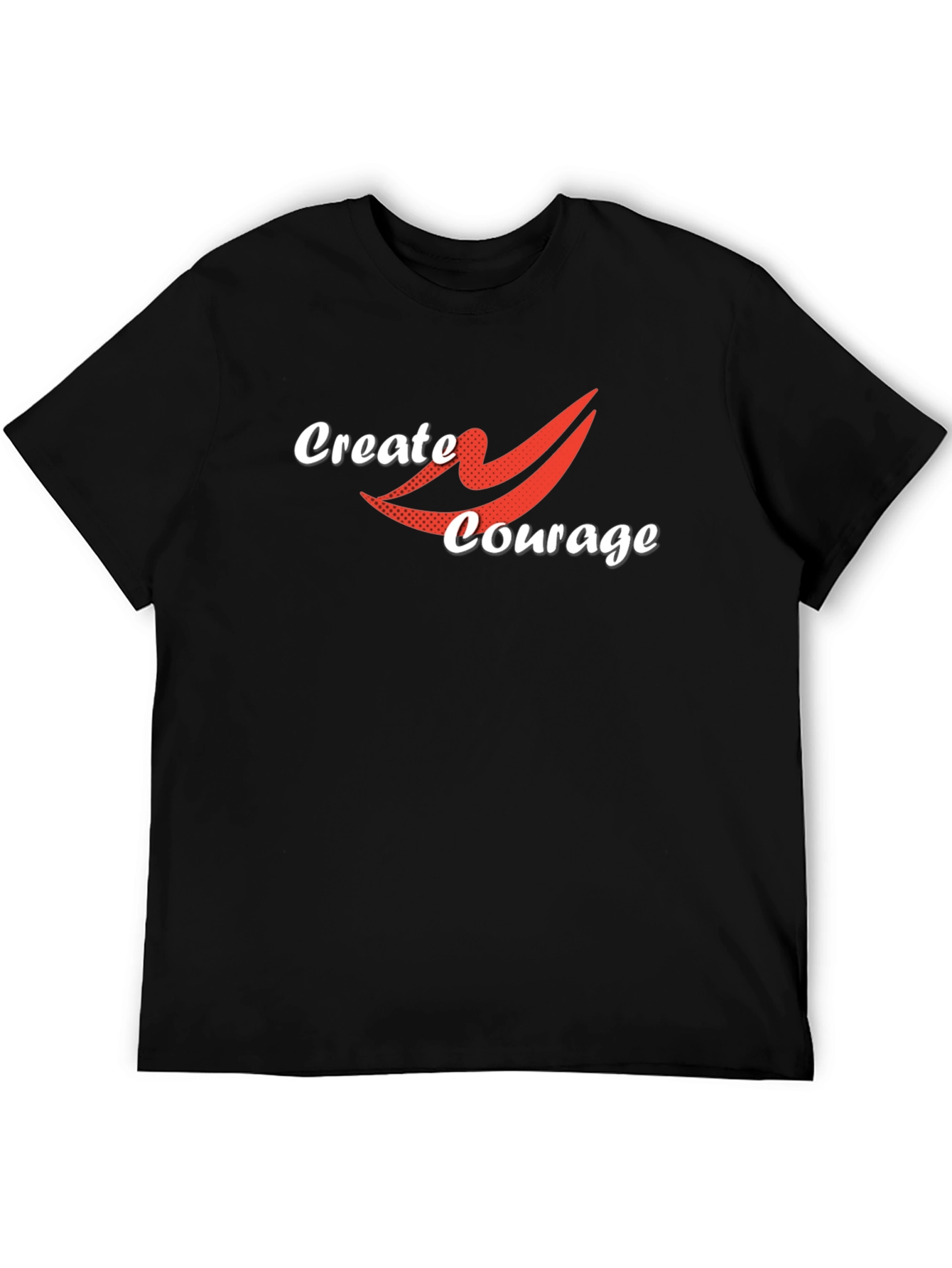 Create Courage T-Shirt - Black