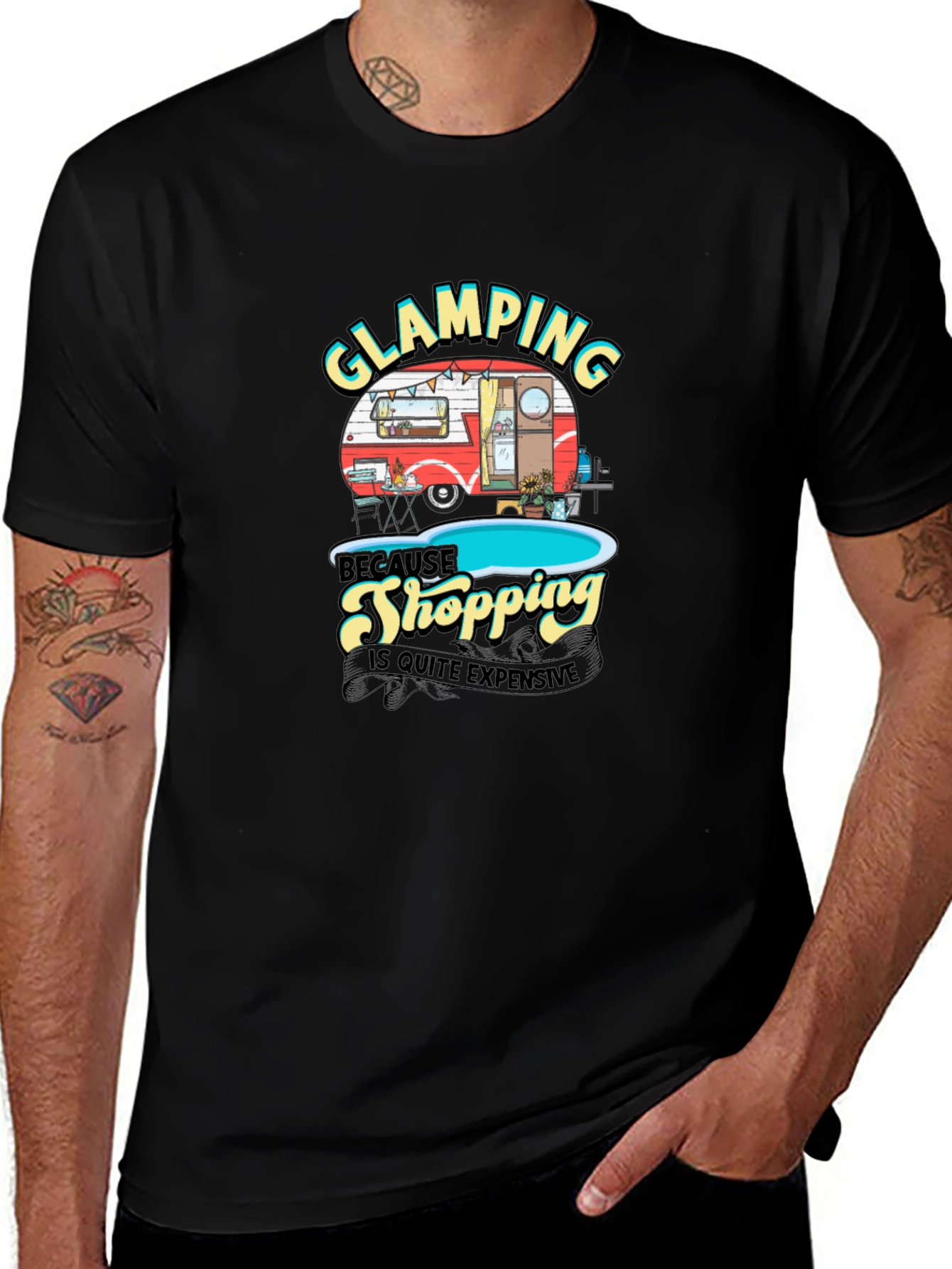 Glamping T-Shirt: Because Shopping is Quite Expensive