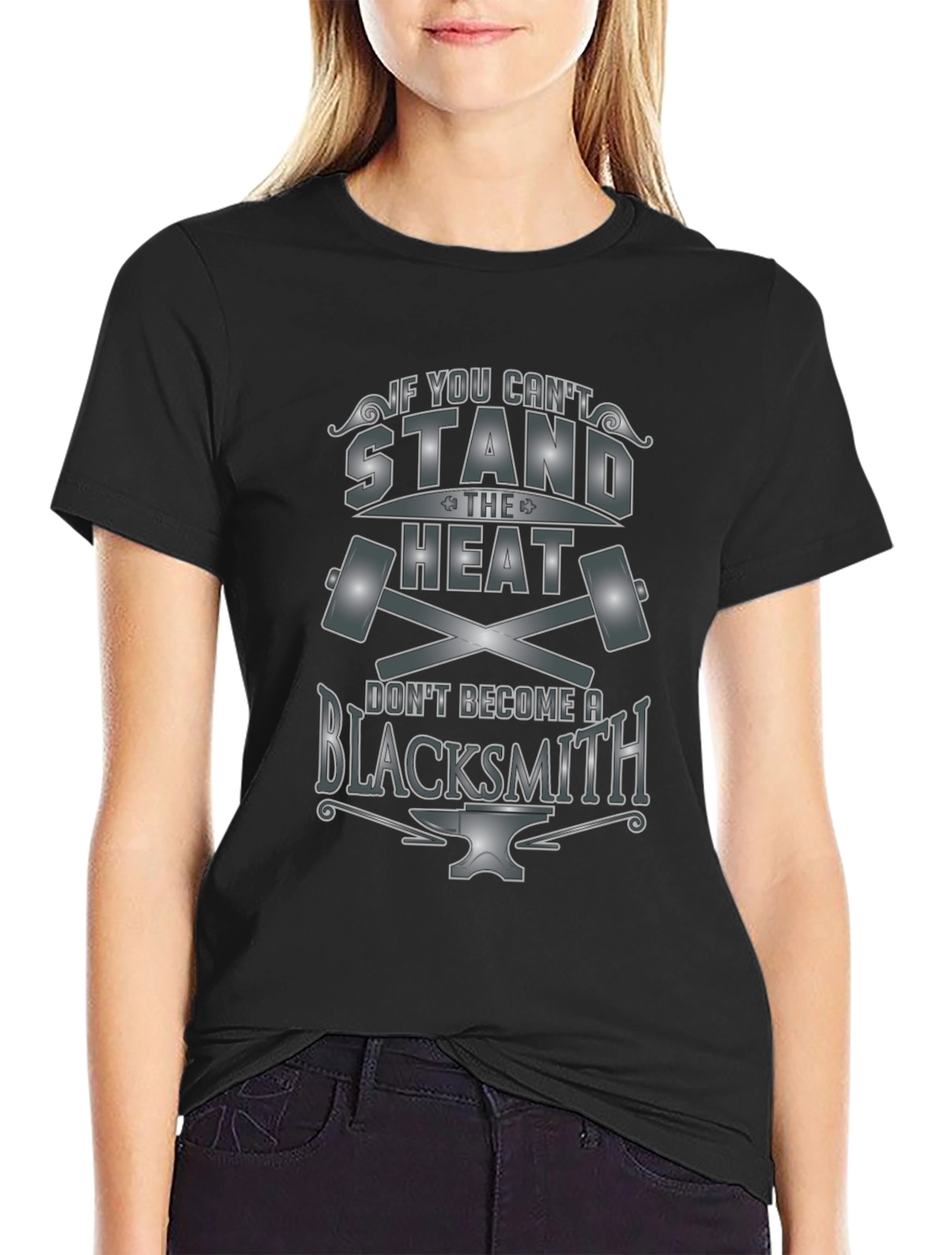 Blacksmith Humor T-Shirt: Stand the Heat