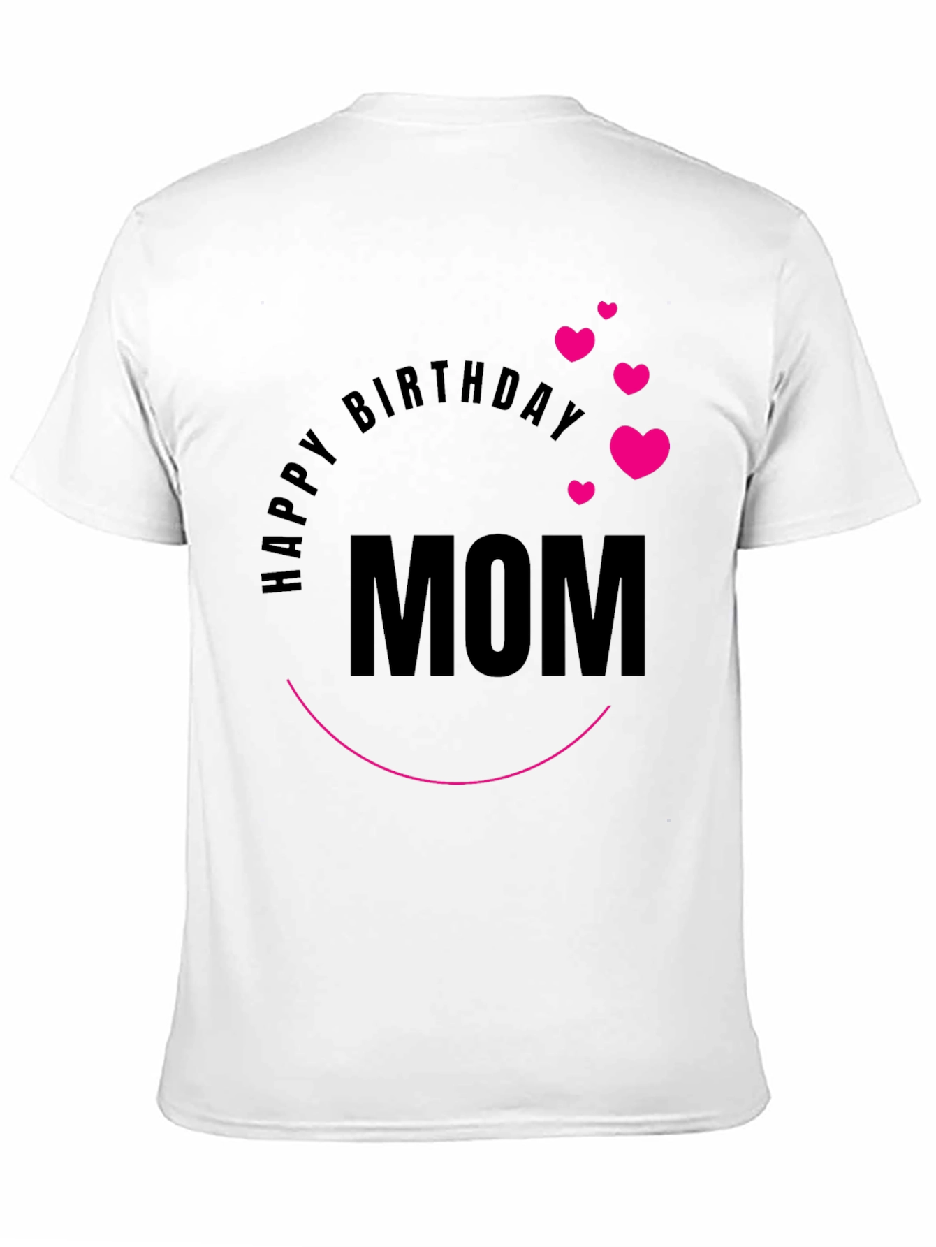 Happy Birthday Mom Graphic Tee - Black Cotton Blend