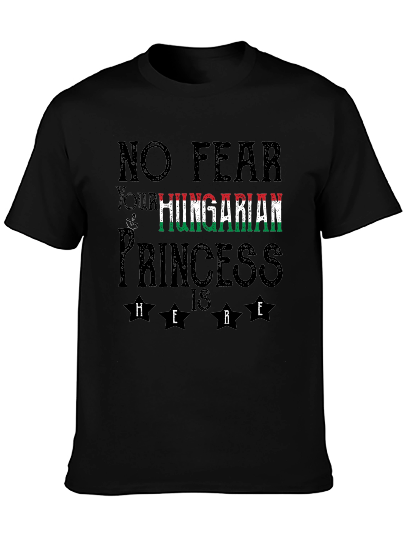 No Fear Hungarian Princess T-Shirt