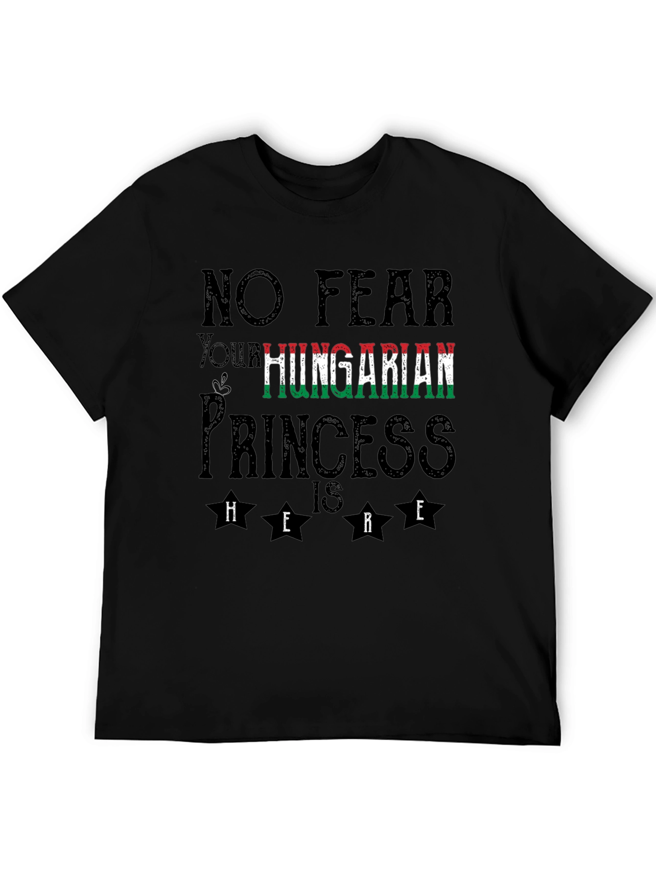 No Fear Hungarian Princess T-Shirt