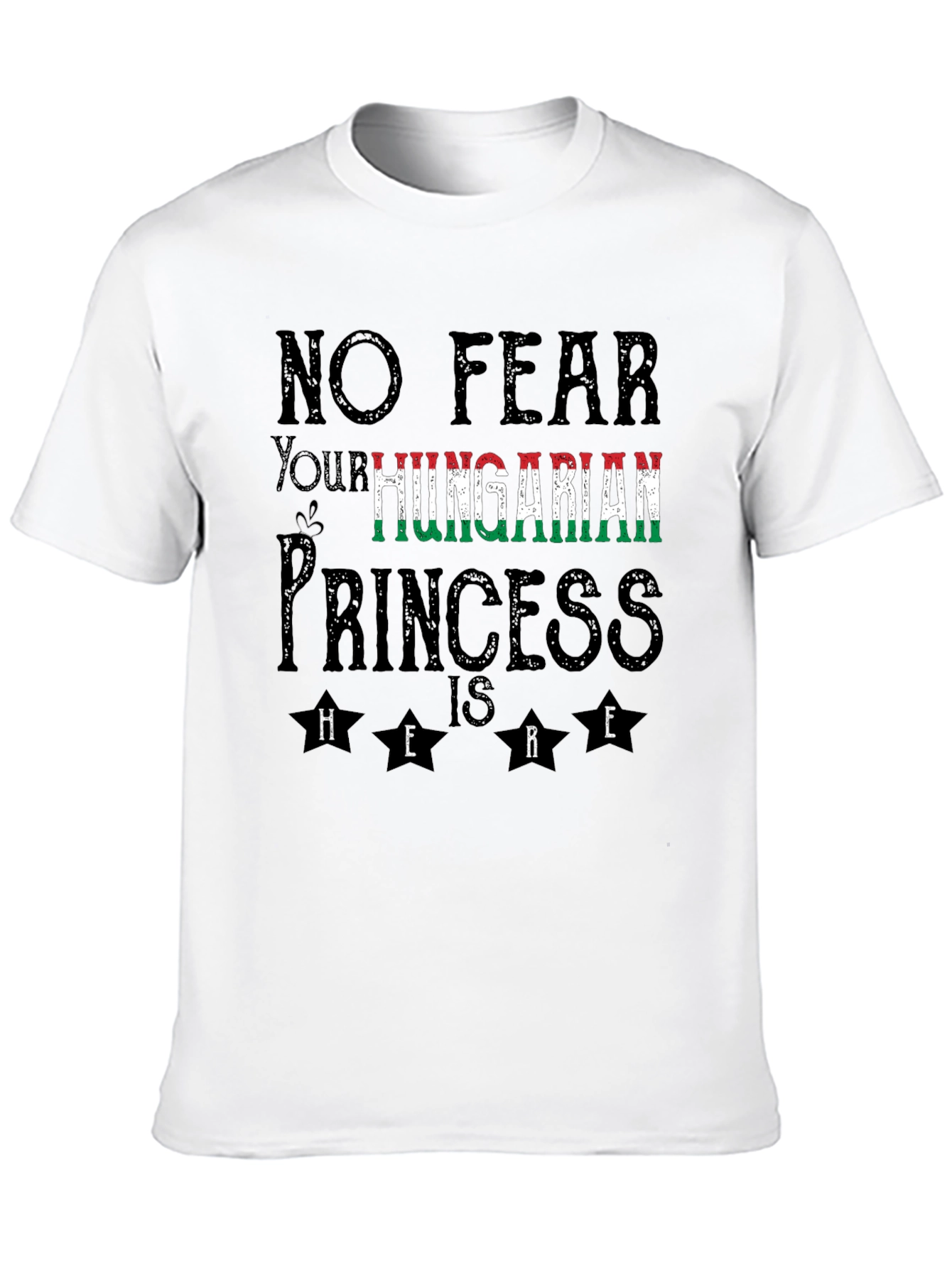 No Fear Hungarian Princess T-Shirt