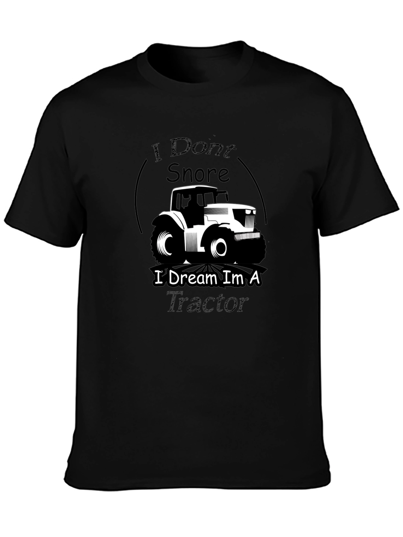 I Dream Im A Tractor Graphic Tee