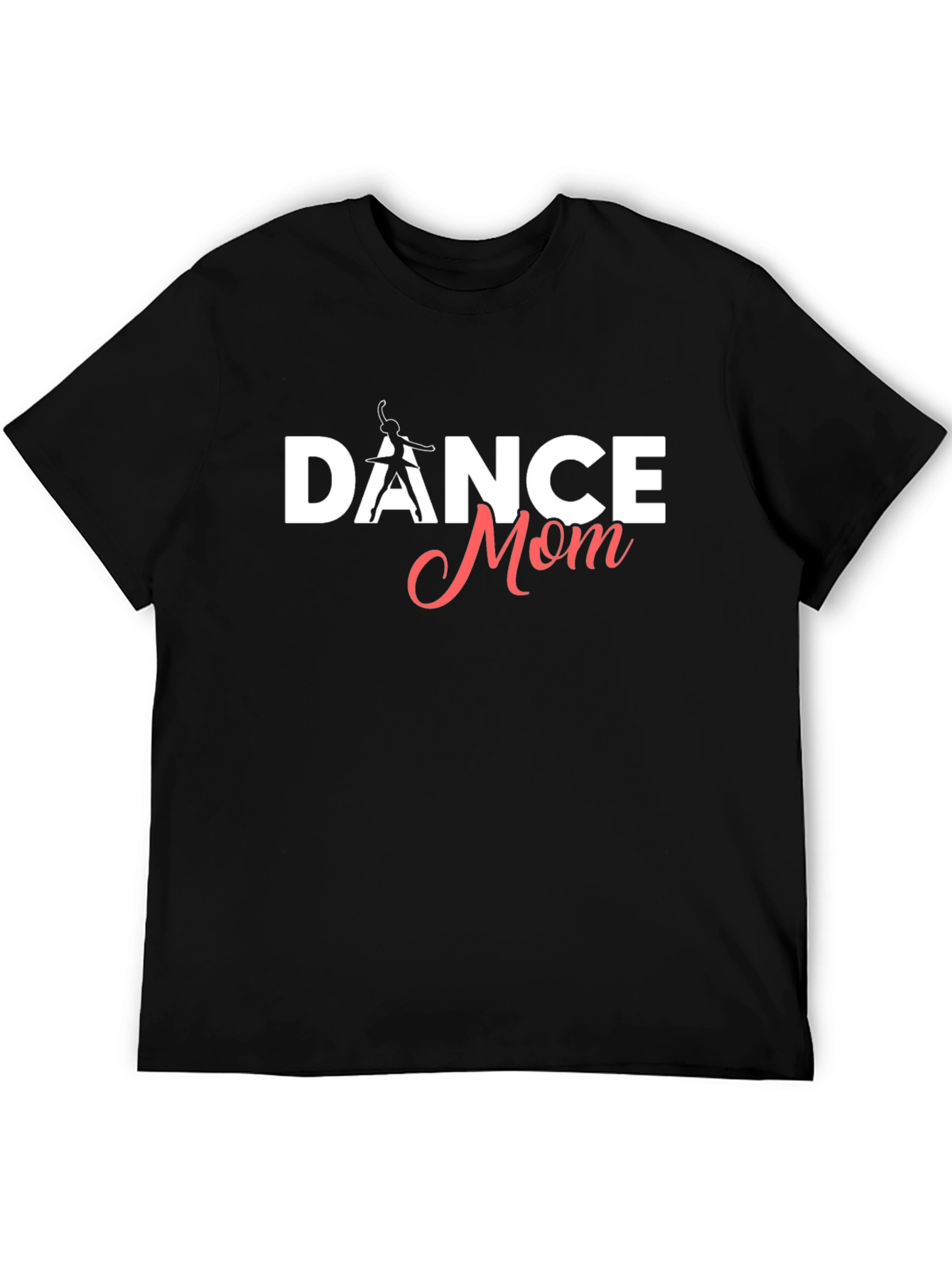 Dance Mom T-Shirt - Black Cotton Tee