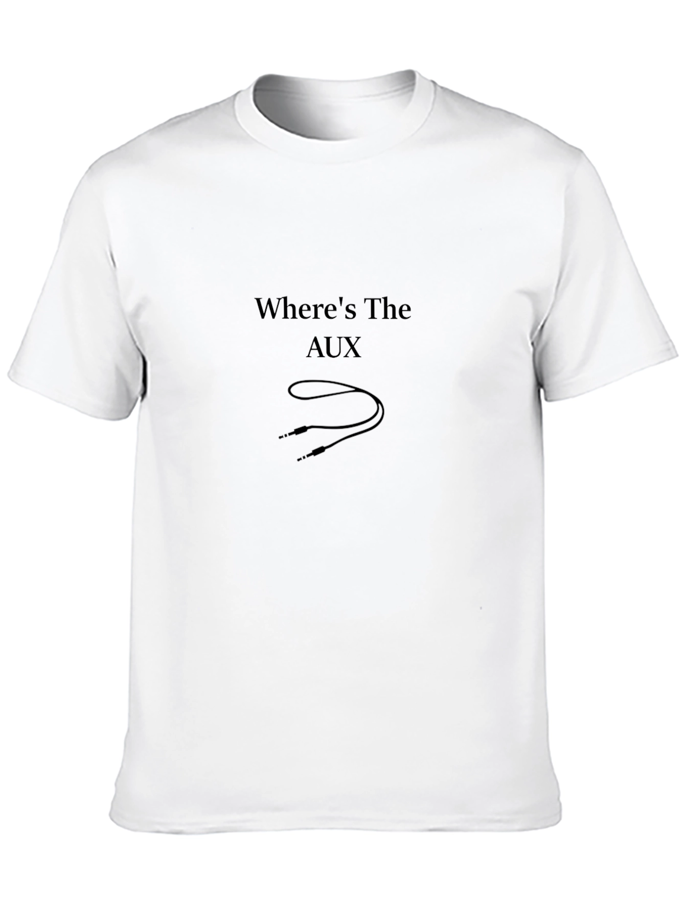 Wheres The Aux? Black T-Shirt
