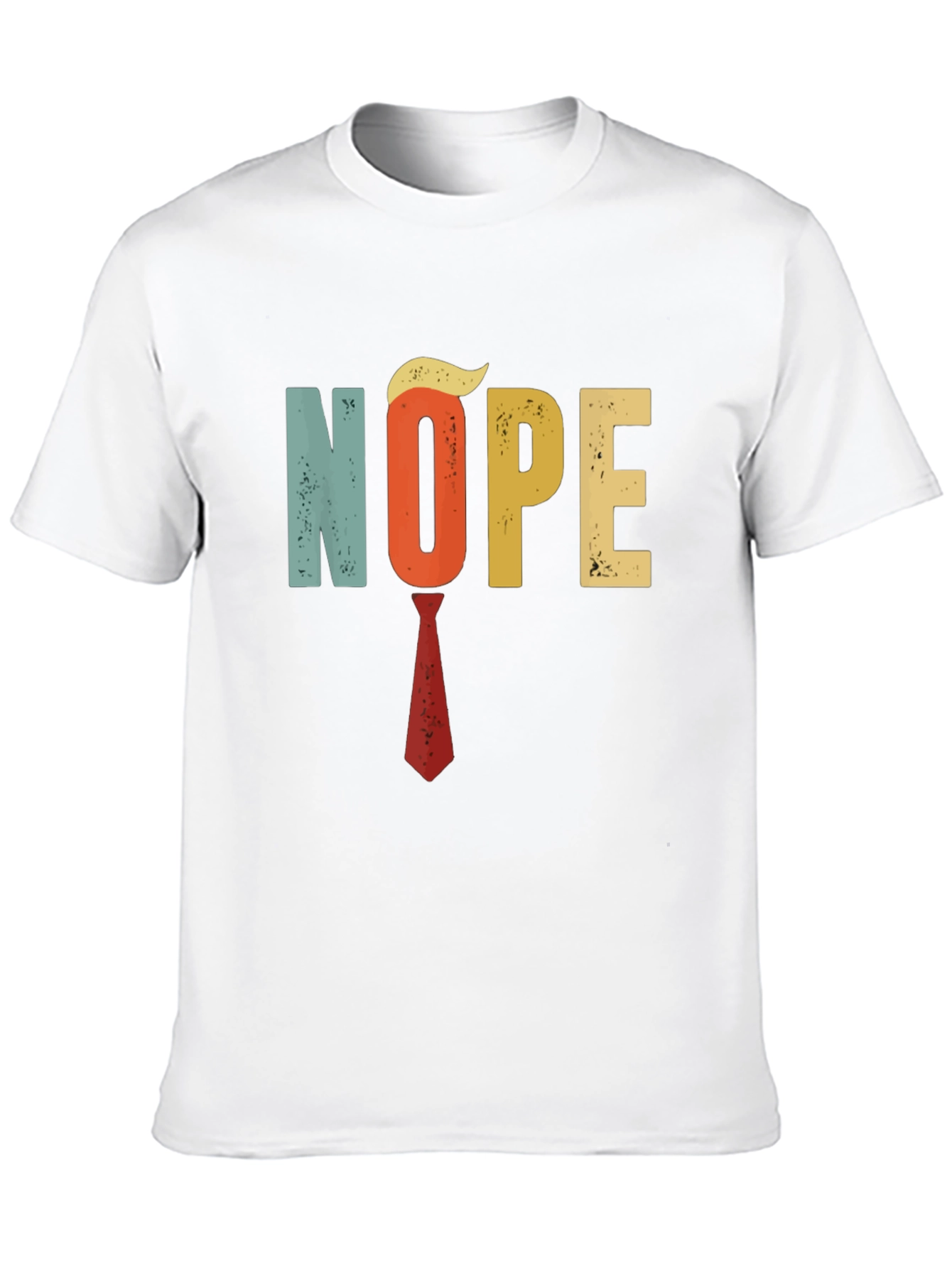 Nope Political Humor T-Shirt
