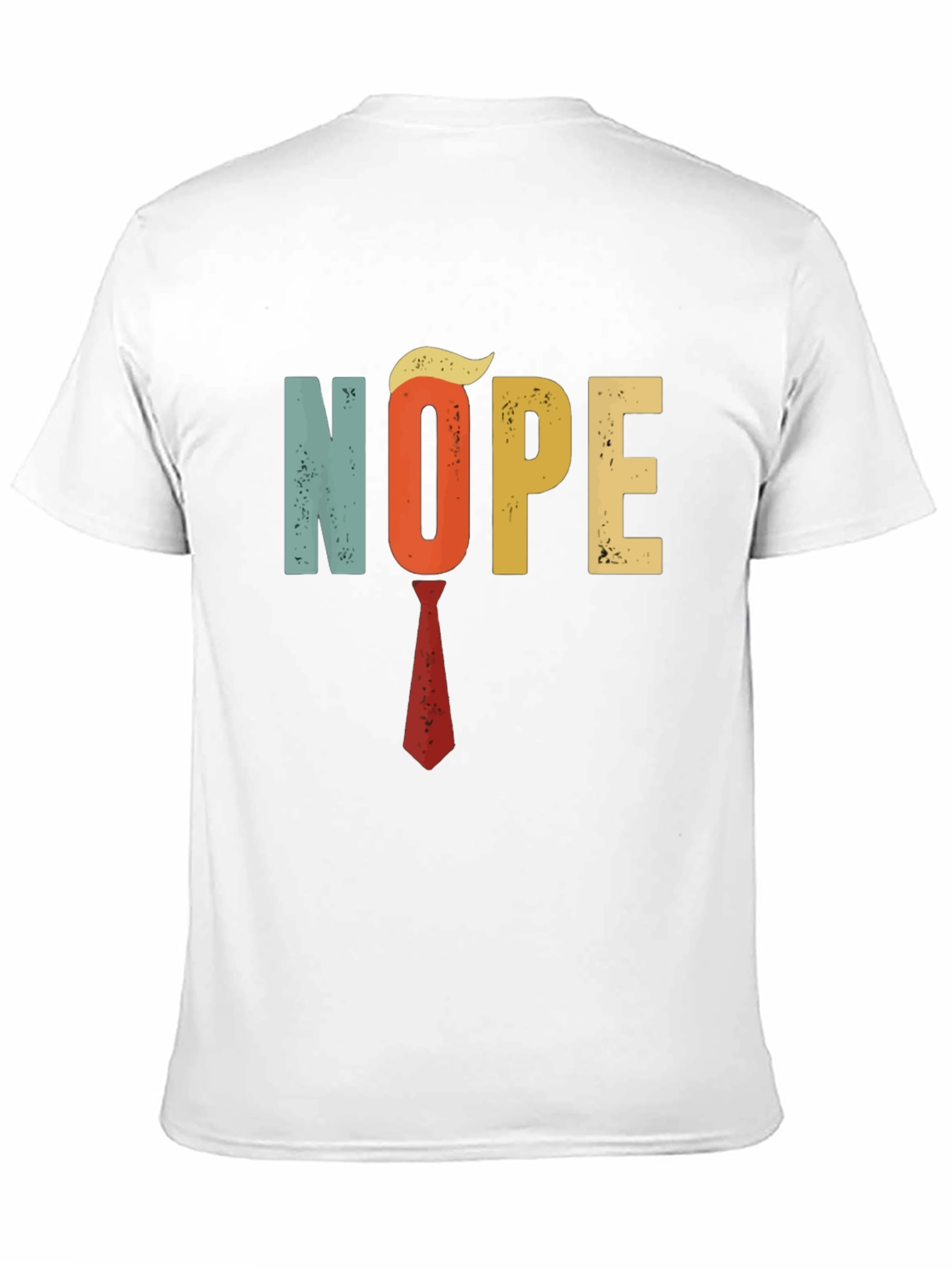 Nope Political Humor T-Shirt