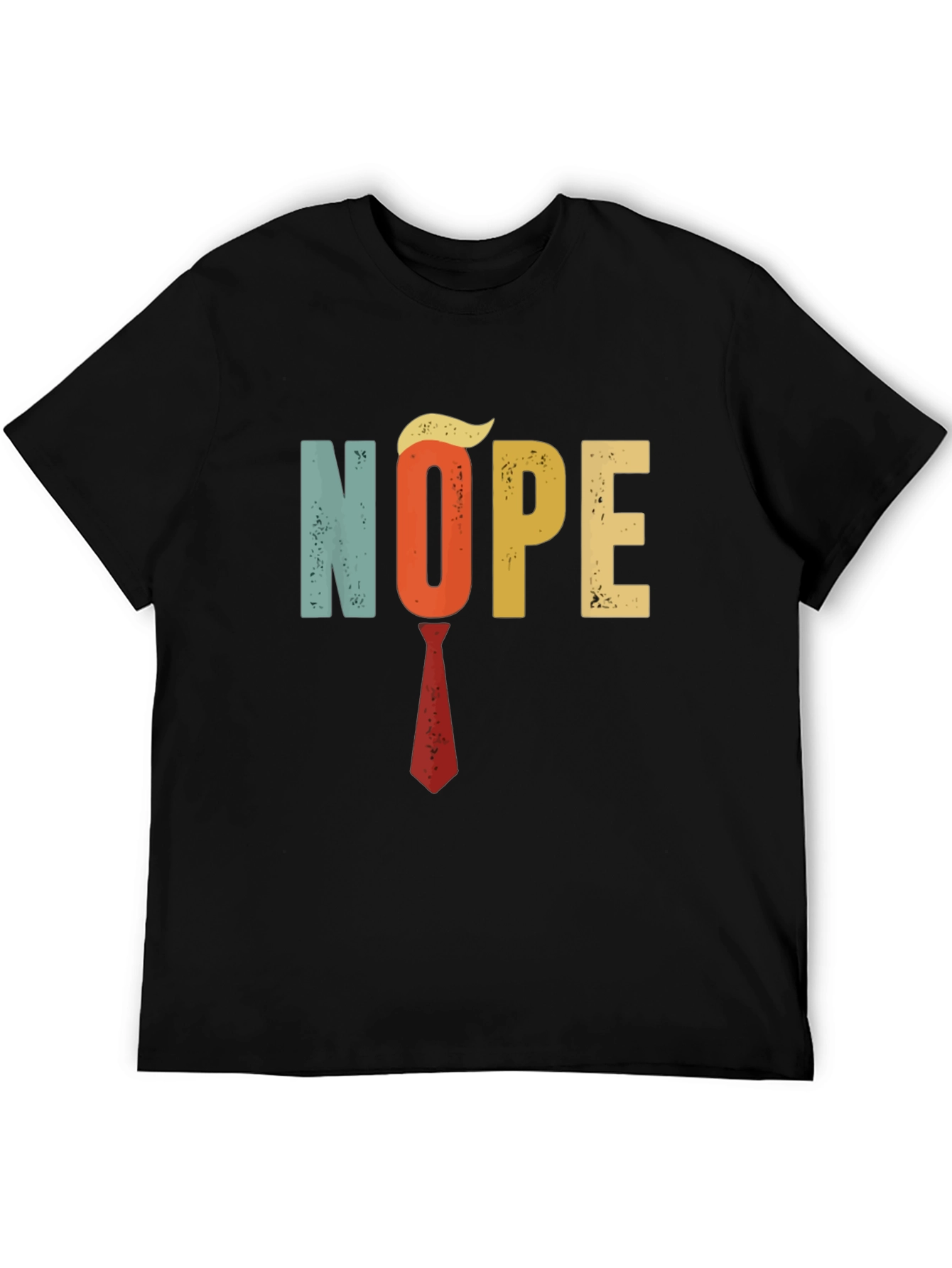 Nope Political Humor T-Shirt