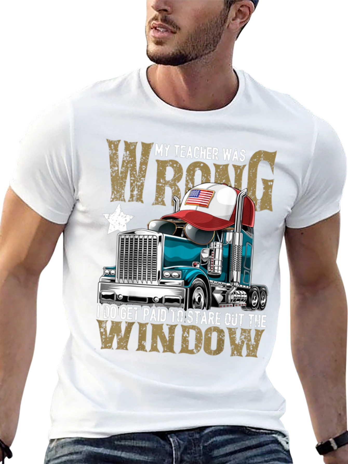 My Teacher Was Wrong Trucker T-Shirt