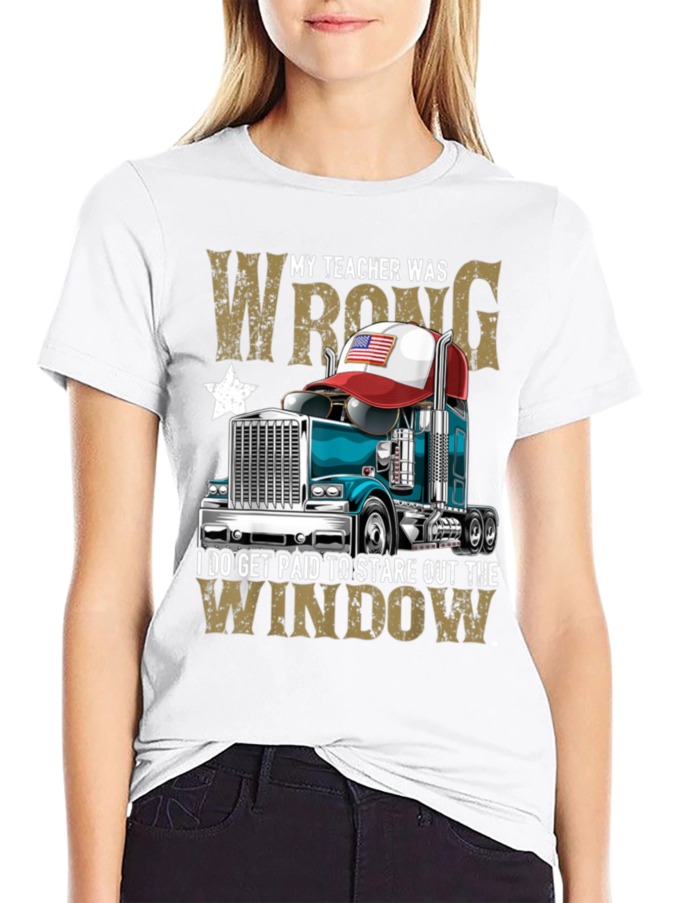 My Teacher Was Wrong Trucker T-Shirt