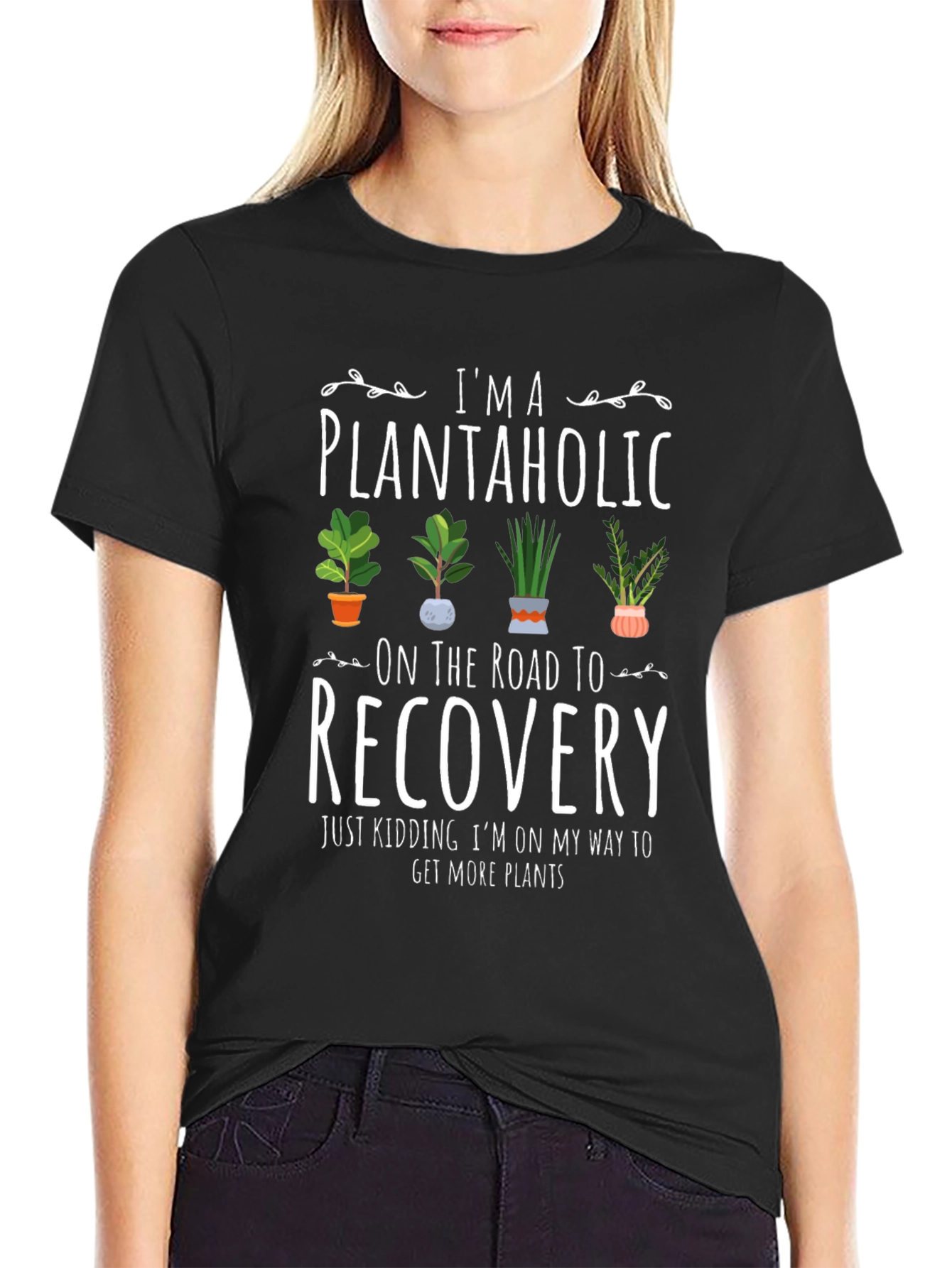 Plantaholic T-Shirt - Funny Plant Lover Tee