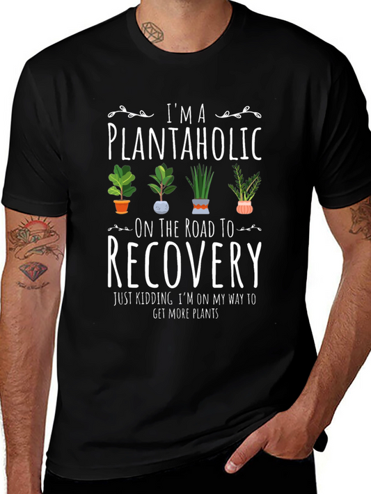 Plantaholic T-Shirt - Funny Plant Lover Tee