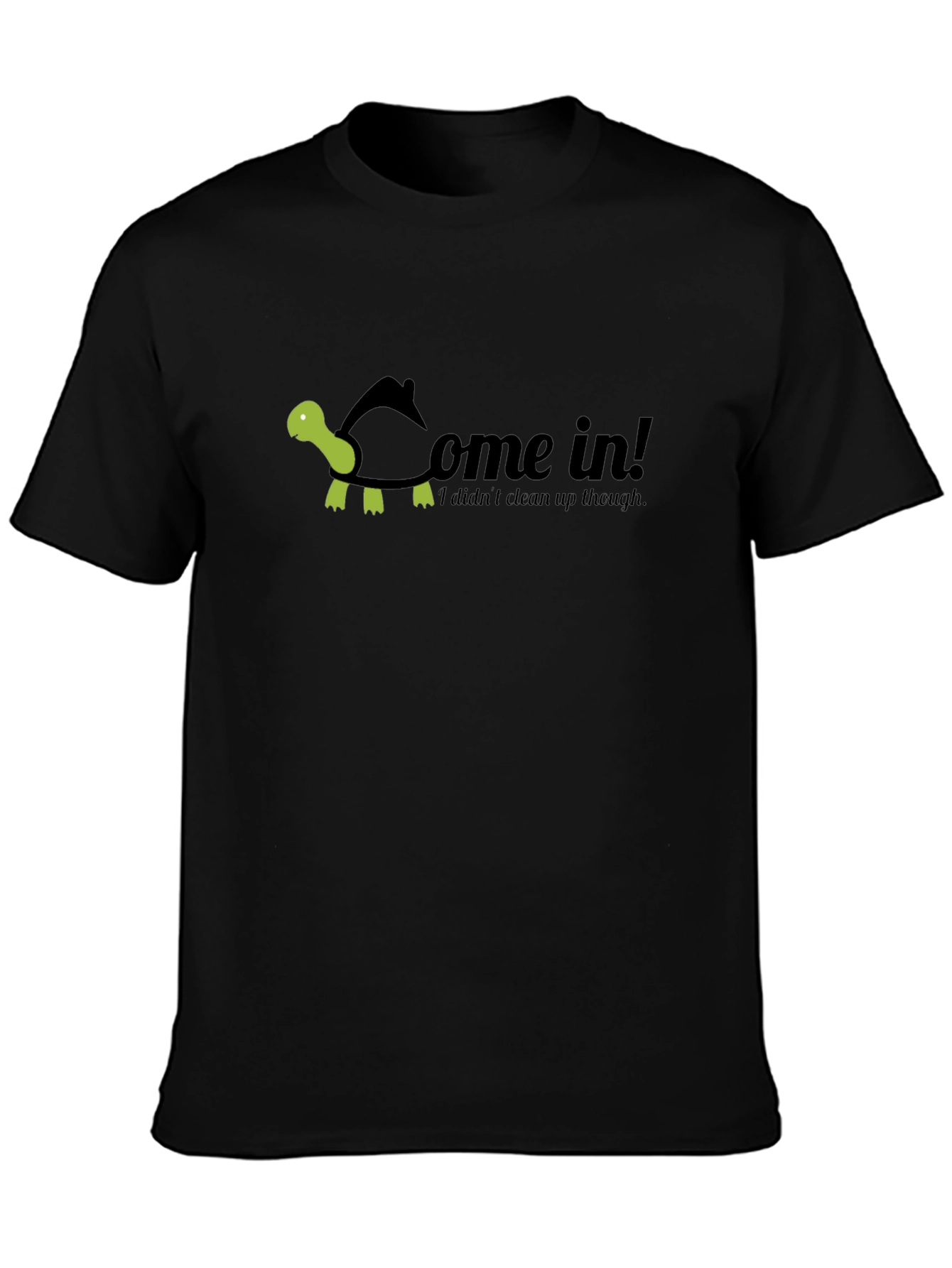 Come In Turtle T-Shirt - Funny Graphic Tee
