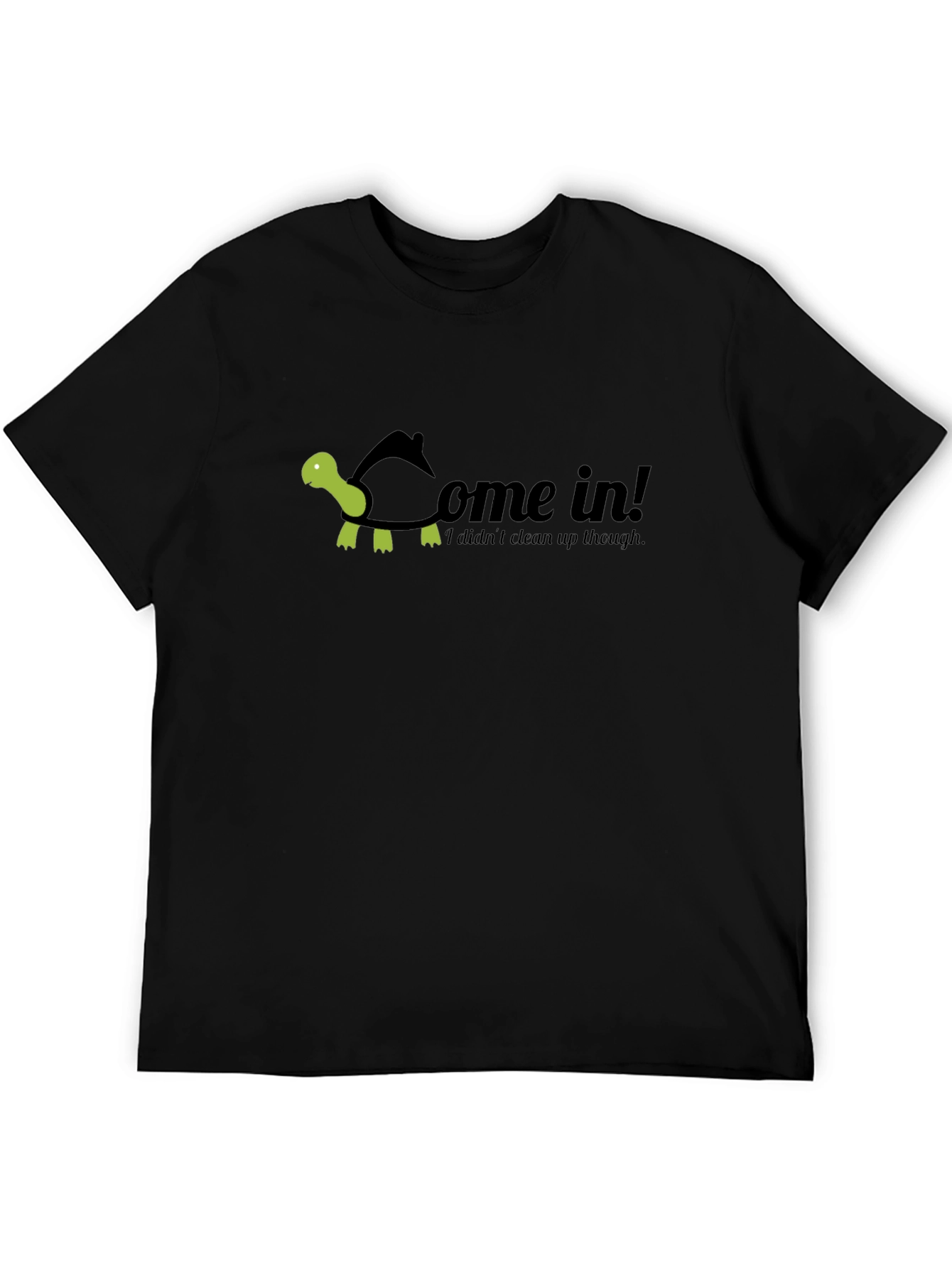 Come In Turtle T-Shirt - Funny Graphic Tee