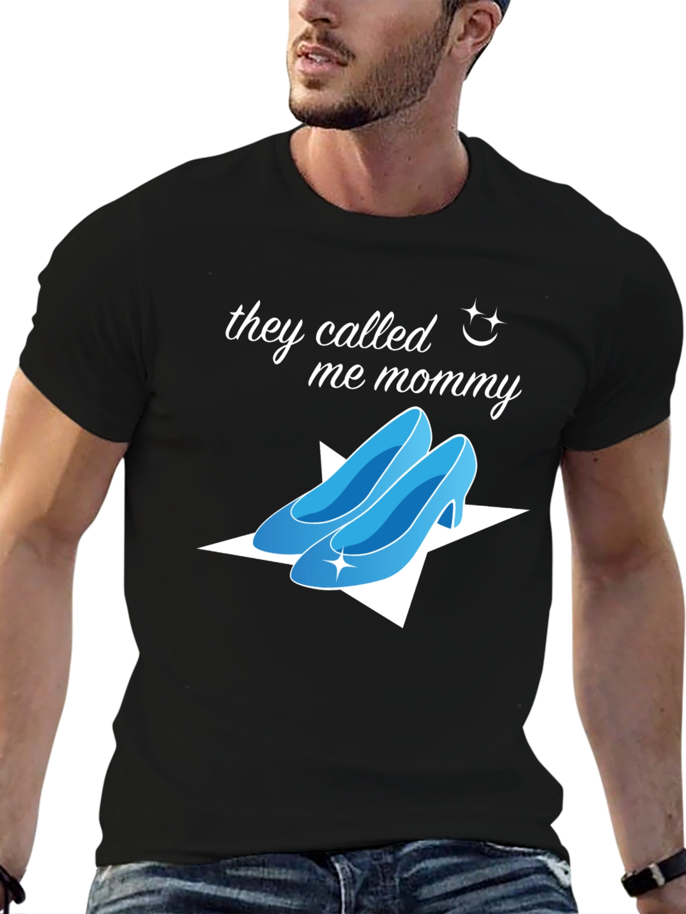 They Called Me Mommy T-Shirt