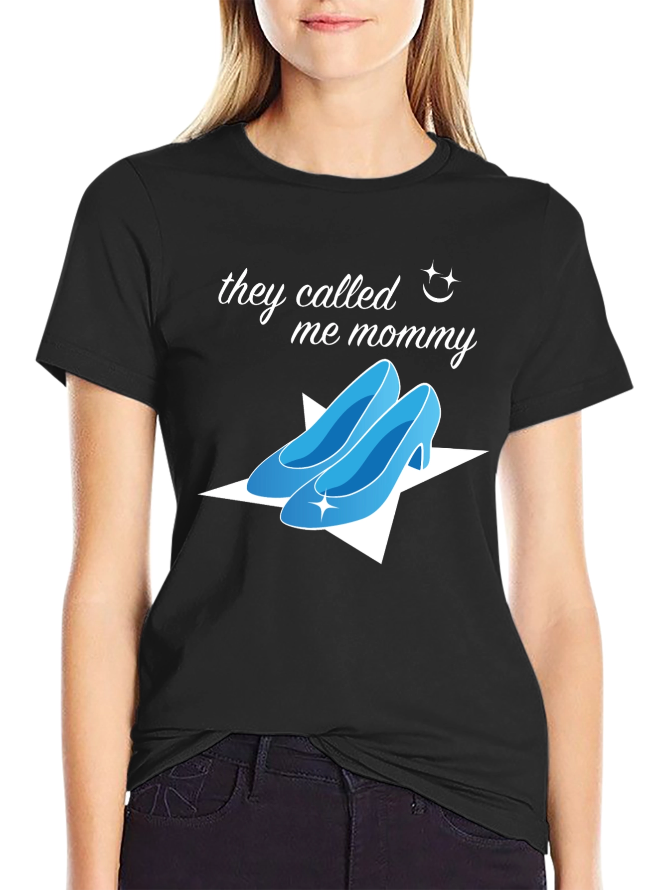 They Called Me Mommy T-Shirt