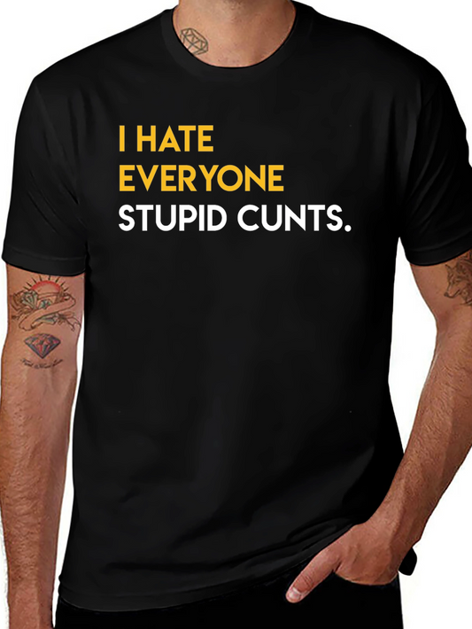 I Hate Everyone Graphic Tee